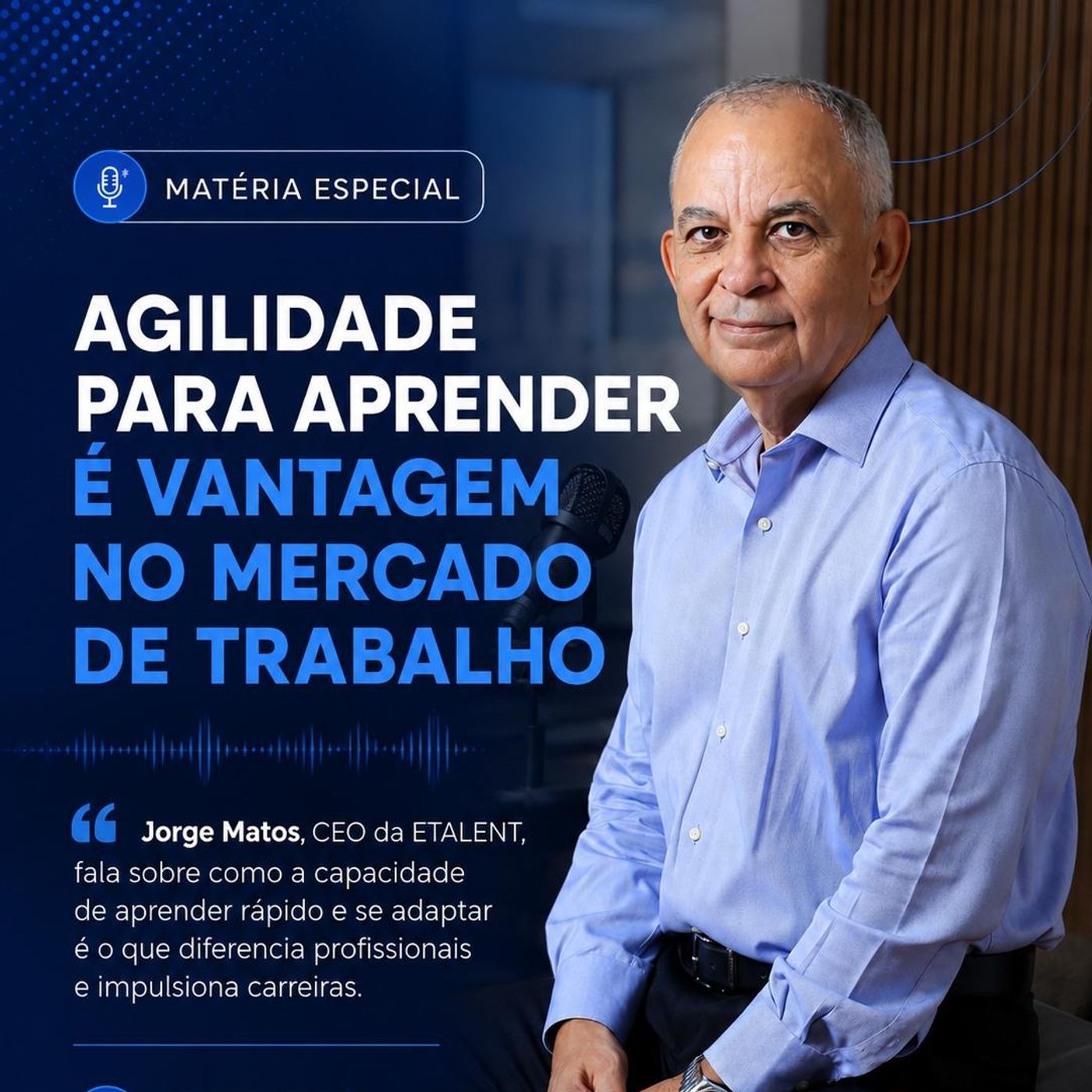 RÁDIO RECORD: AGILIDADE PARA APRENDER É VANTAGEM NO MERCADO DE TRABALHO