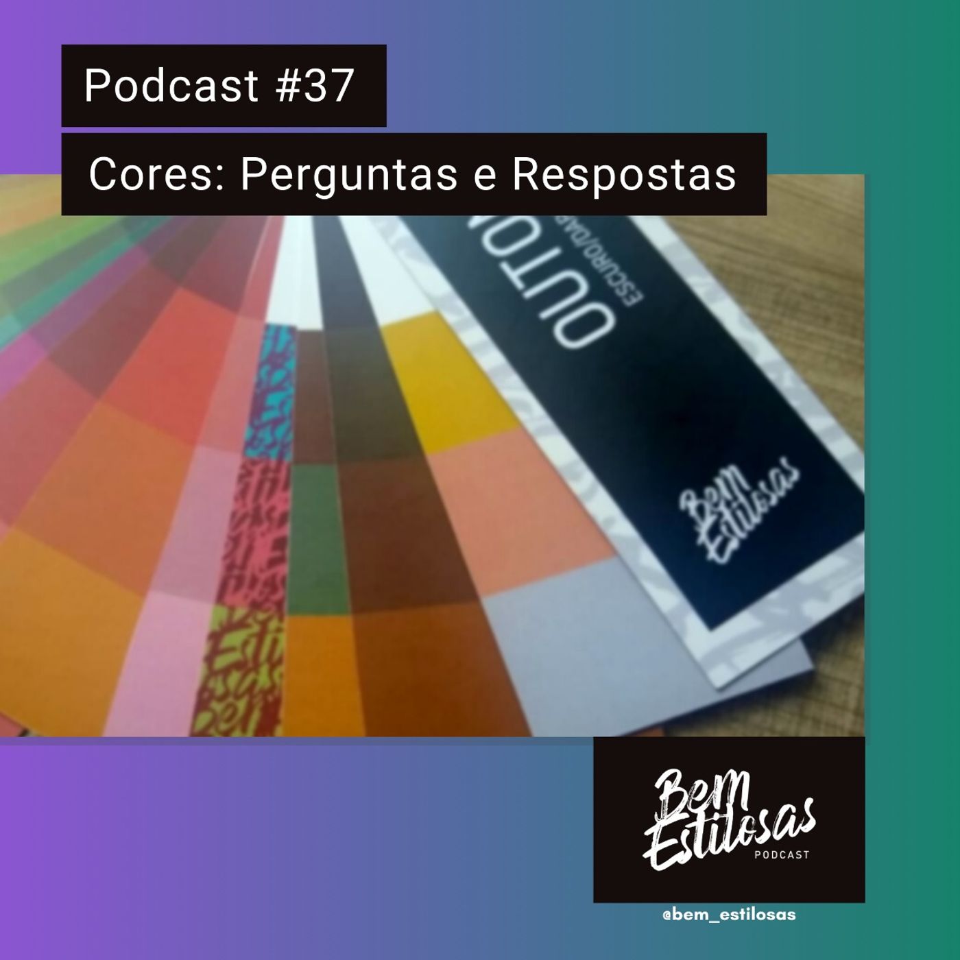 #37: Perguntas Sobre Cores