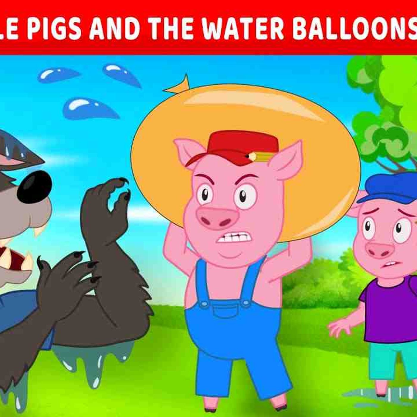 Three Little Pigs and Water Baloon 💧🐷 _ Bedtime Stories for Kids in English _ Fairy Tales episode artwork