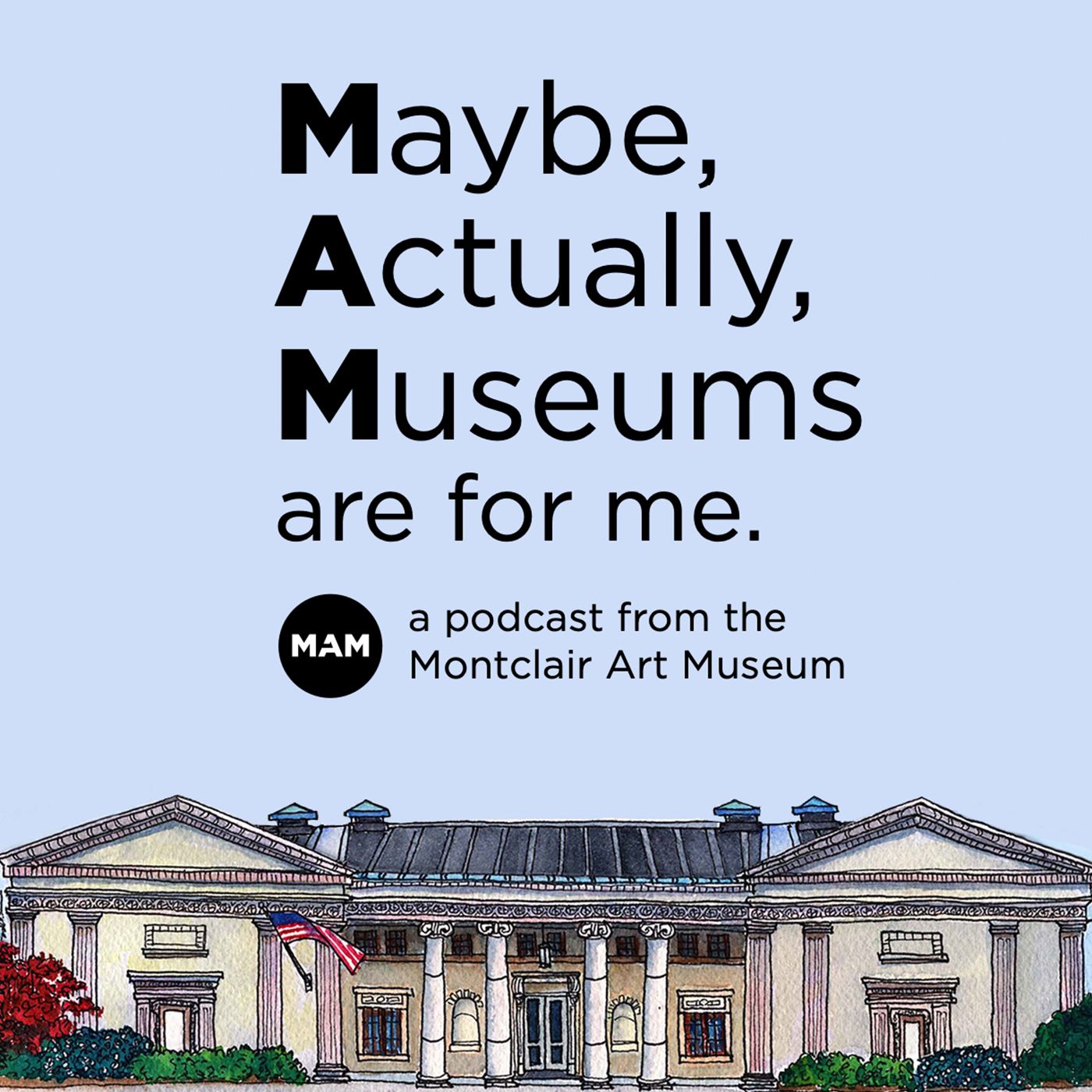 Maybe, Actually, Museums are for me. Artwork