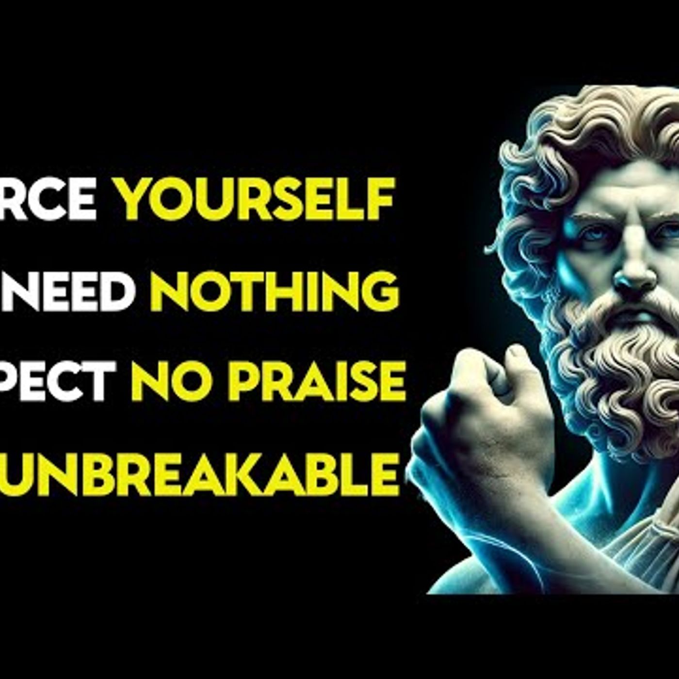 Force Yourself to Build Unbreakable Self-Esteem _ Stoic Philosophy episode artwork