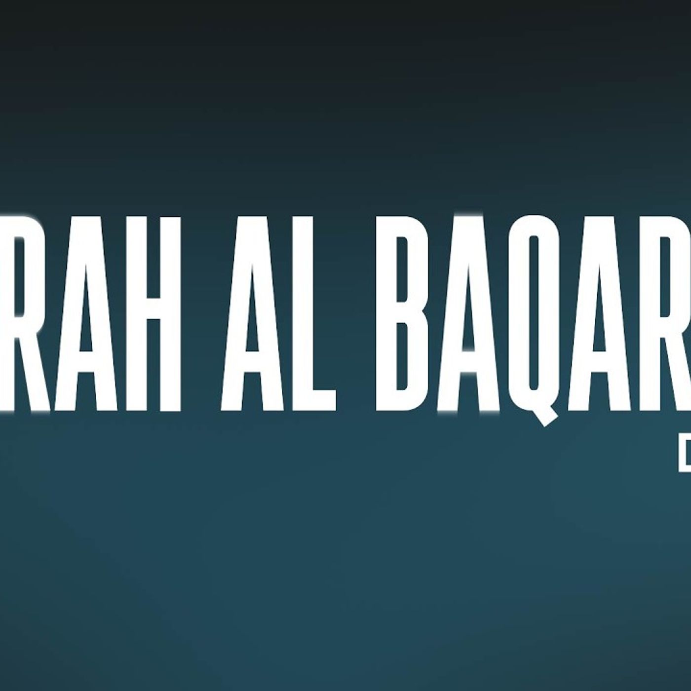 Tafseer Surah Al Baqarah - Day 17 | Ramadan 2026 Tafseer Surah Al Baqarah - Day 17 | Ramadan 2026