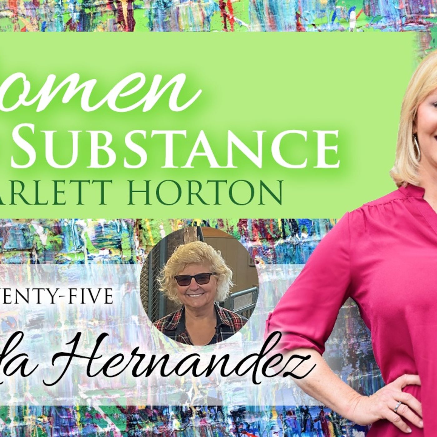 Women of Substance with Dr. Scarlett Horton