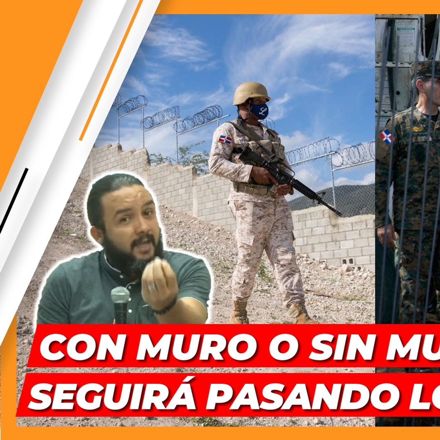 CON MURO O SIN MURO EN LA FRONTERA, SEGUIRÁ PASANDO LO MISMO CON LOS HAITIANOS episode artwork