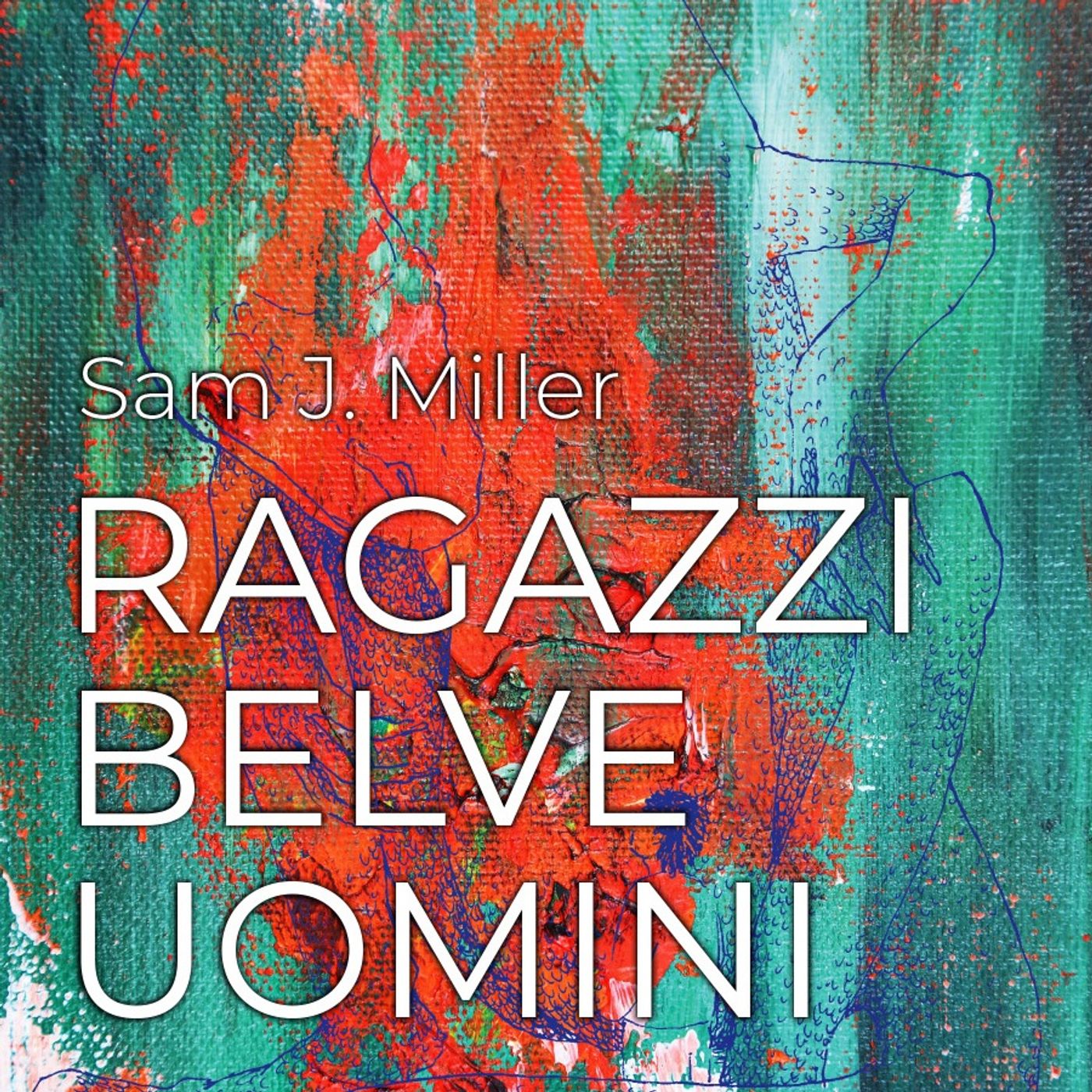 Ragazzi Belve Uomini con Lucio Besana!