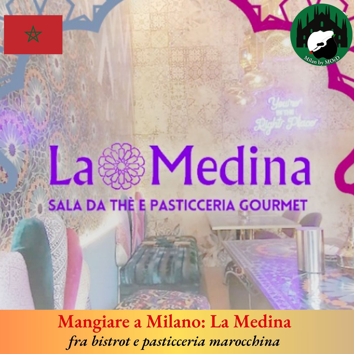 Mangiare a Milano: La Medina, fra bistrot e pasticceria marocchina