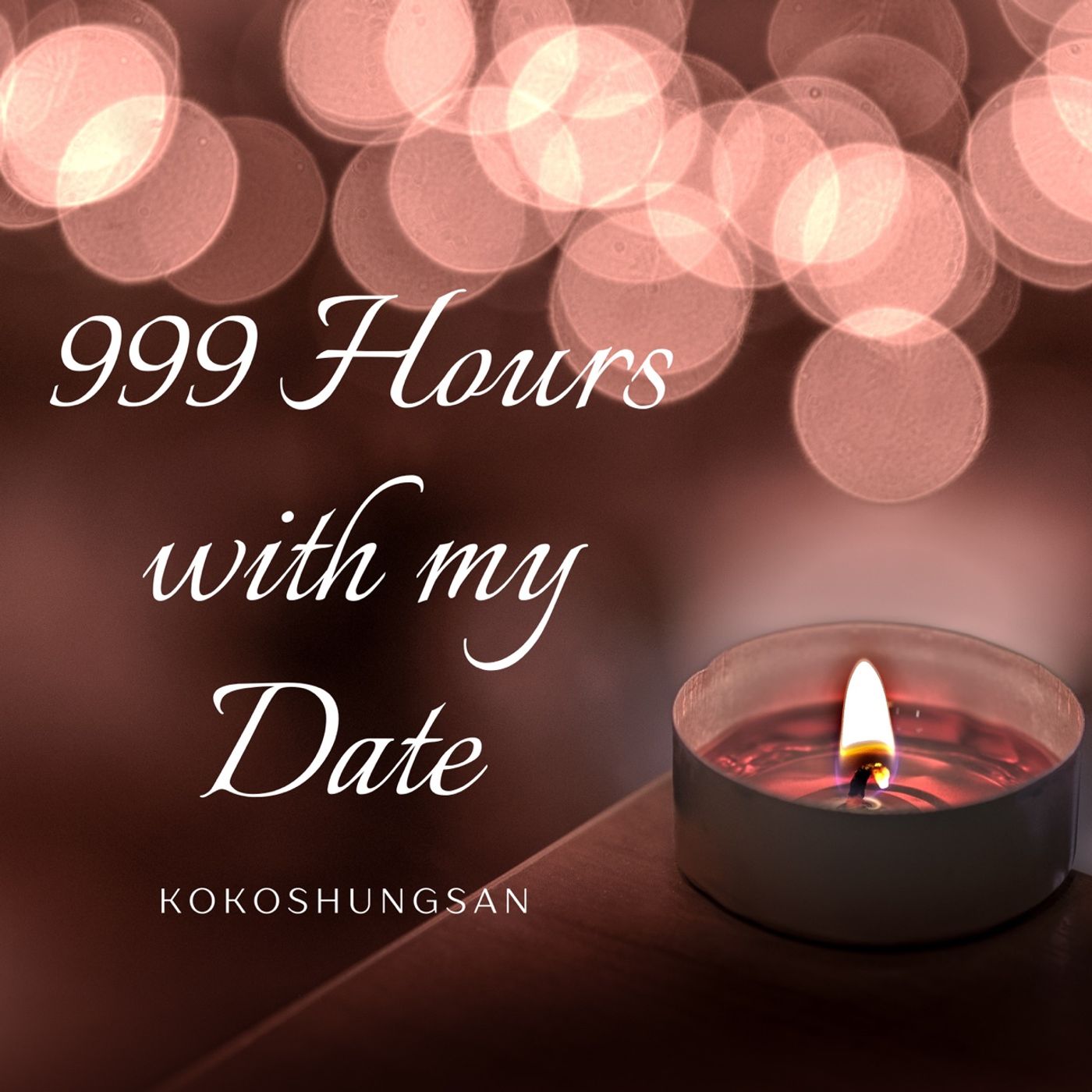 999 Hours with my Date