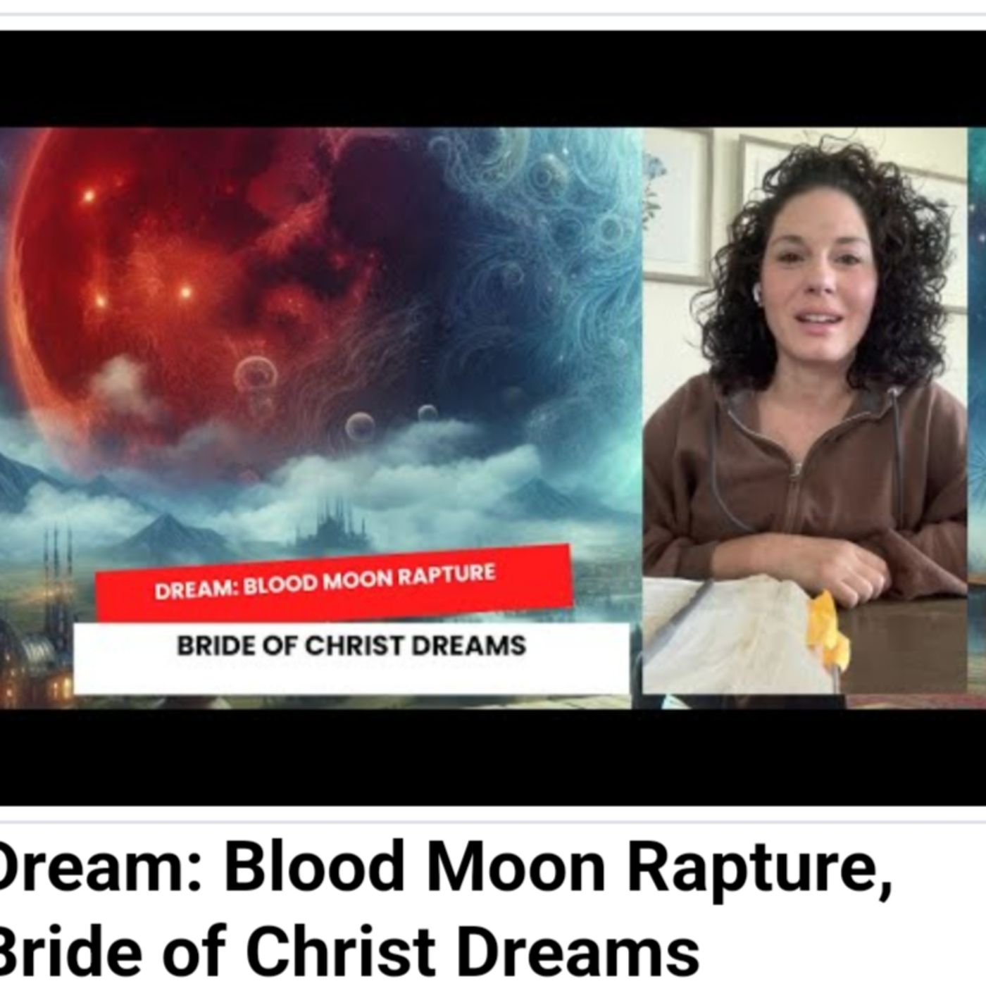 Dream: Blood Moon Rapture, Bride of Christ Dreams episode artwork