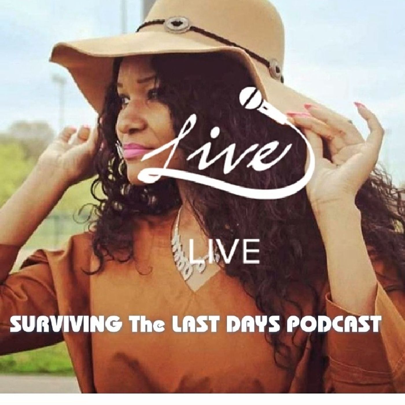 Surviving The Last Days Podcast