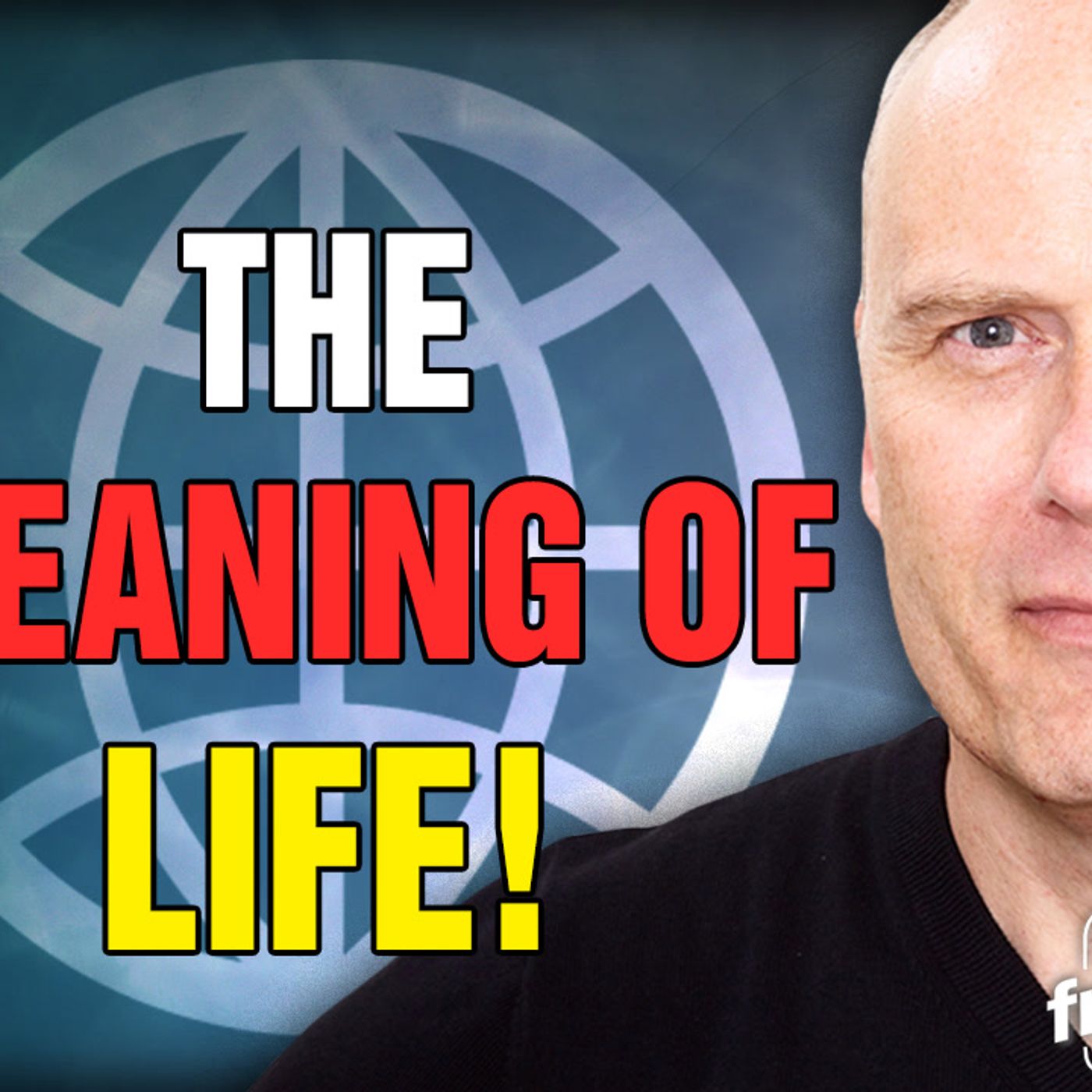 6055 THE MEANING OF LIFE! episode artwork