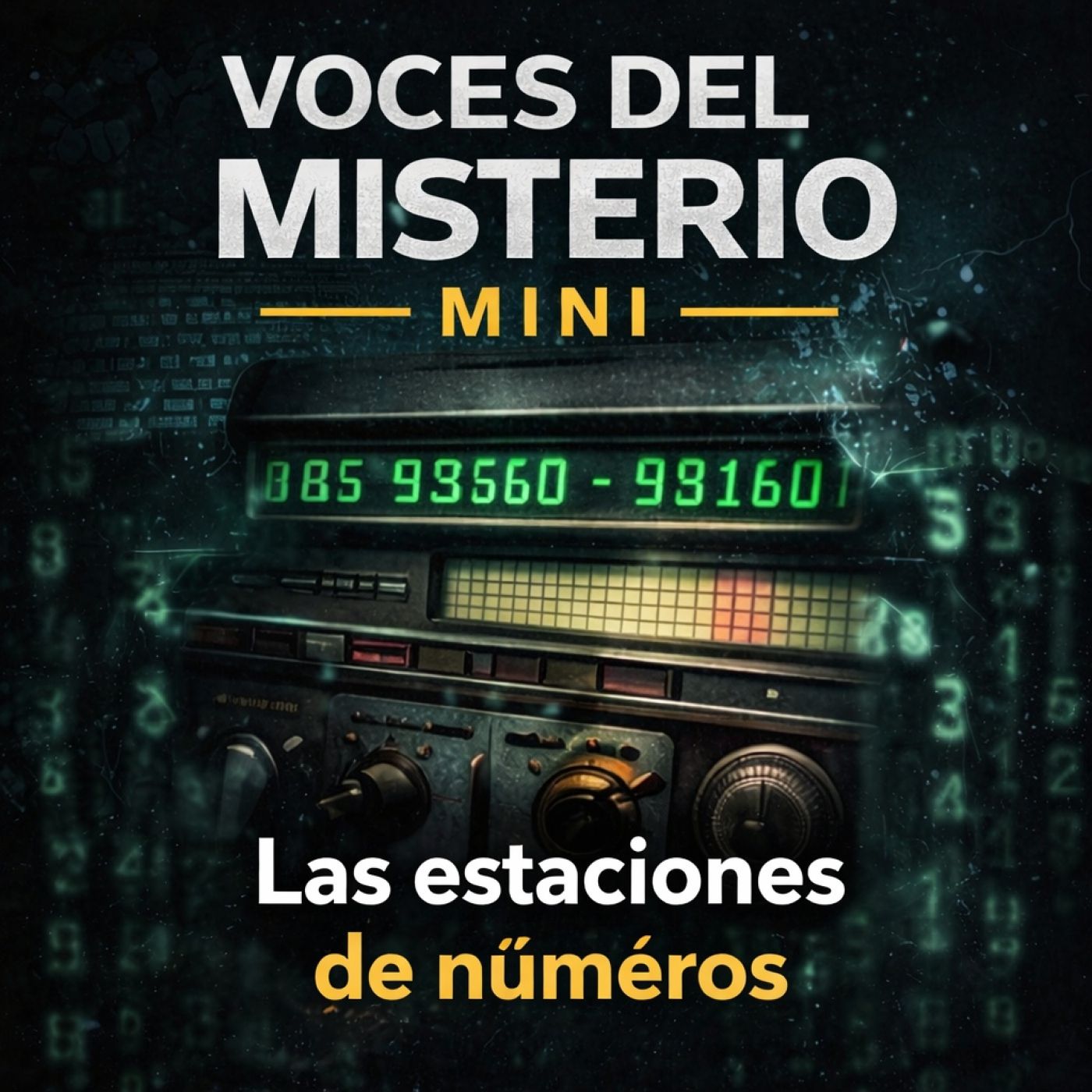 Voces del Misterio MINI: Las estaciones de números: el misterio de las emisoras que nadie logra explicar episode artwork