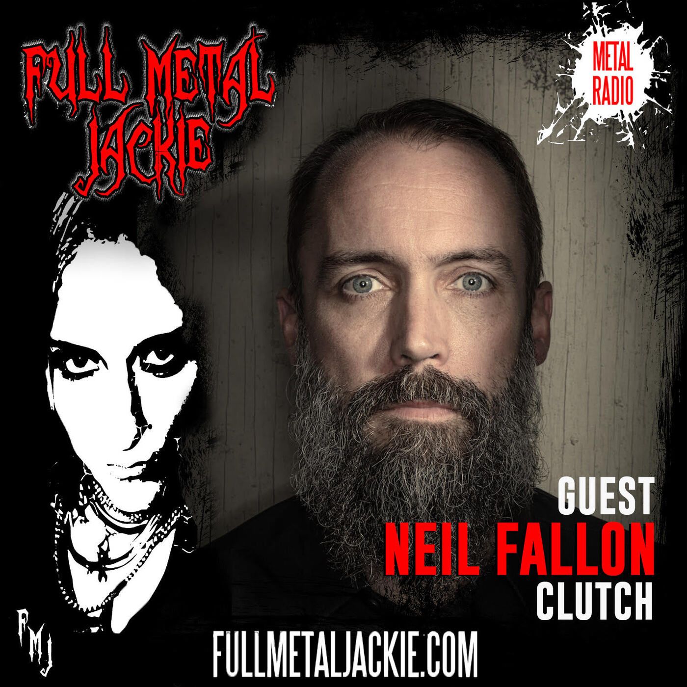 Neil Fallon from Clutch on the FMJ RADIO SHOW! episode artwork