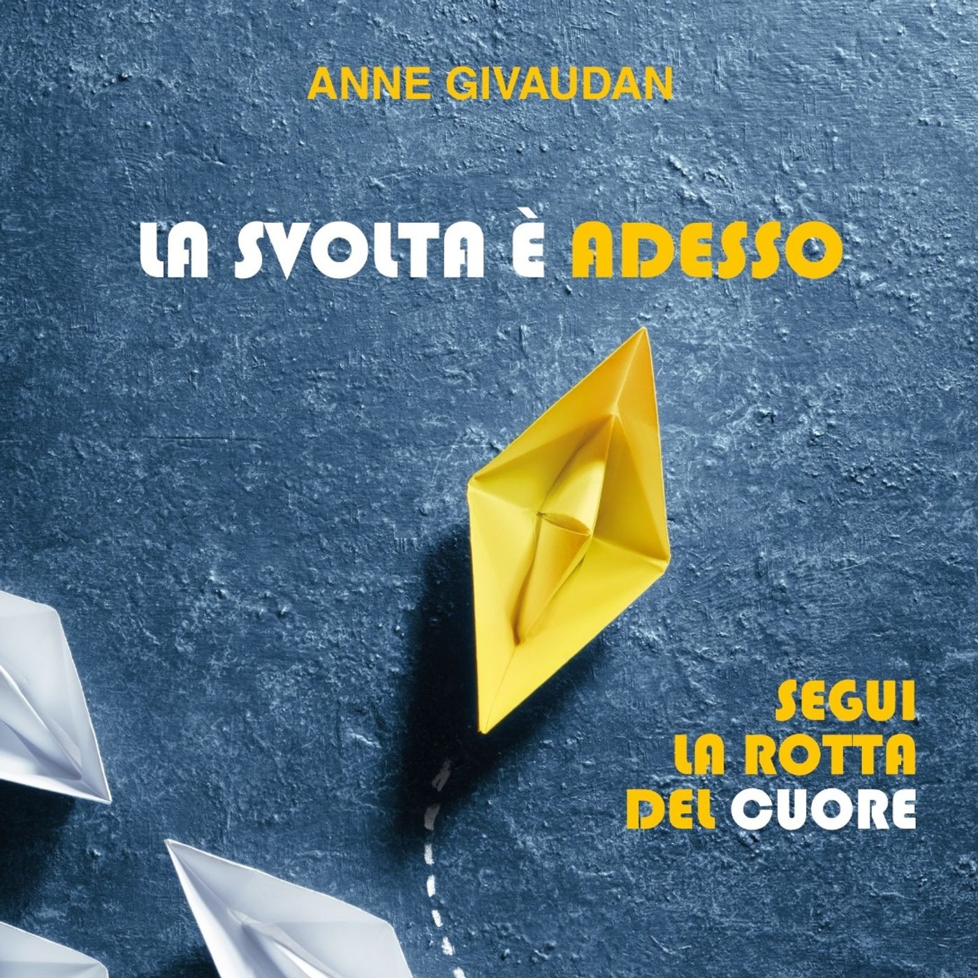 ANNE GIVAUDAN - RECENSIONE DEL SUO ULTIMO LIBRO " LA SVOLTA è ADESSO " episode artwork
