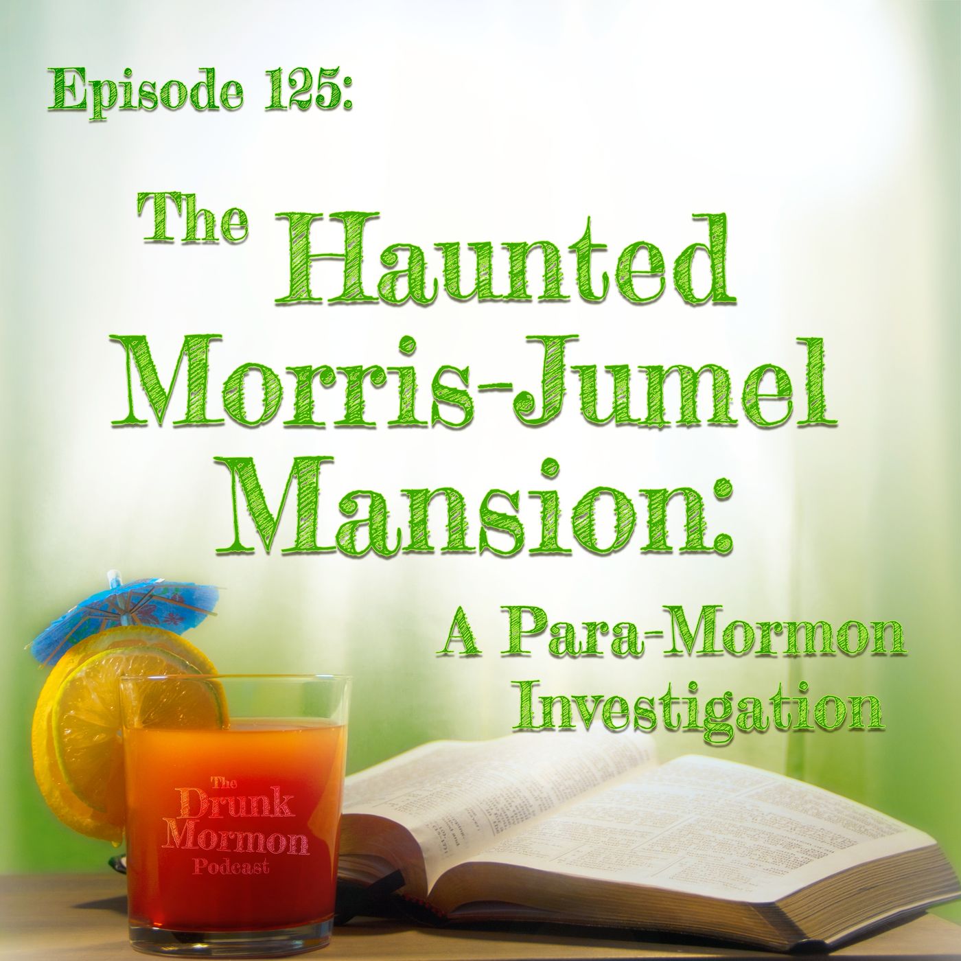 The Drunk Mormon Podcast