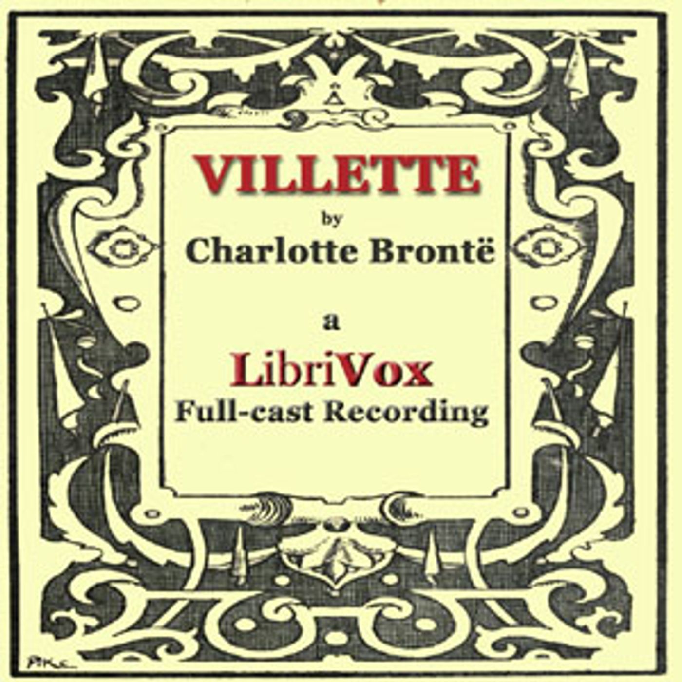 Charlotte Brontë - Villette (version 2 Dramatic Reading) cover art