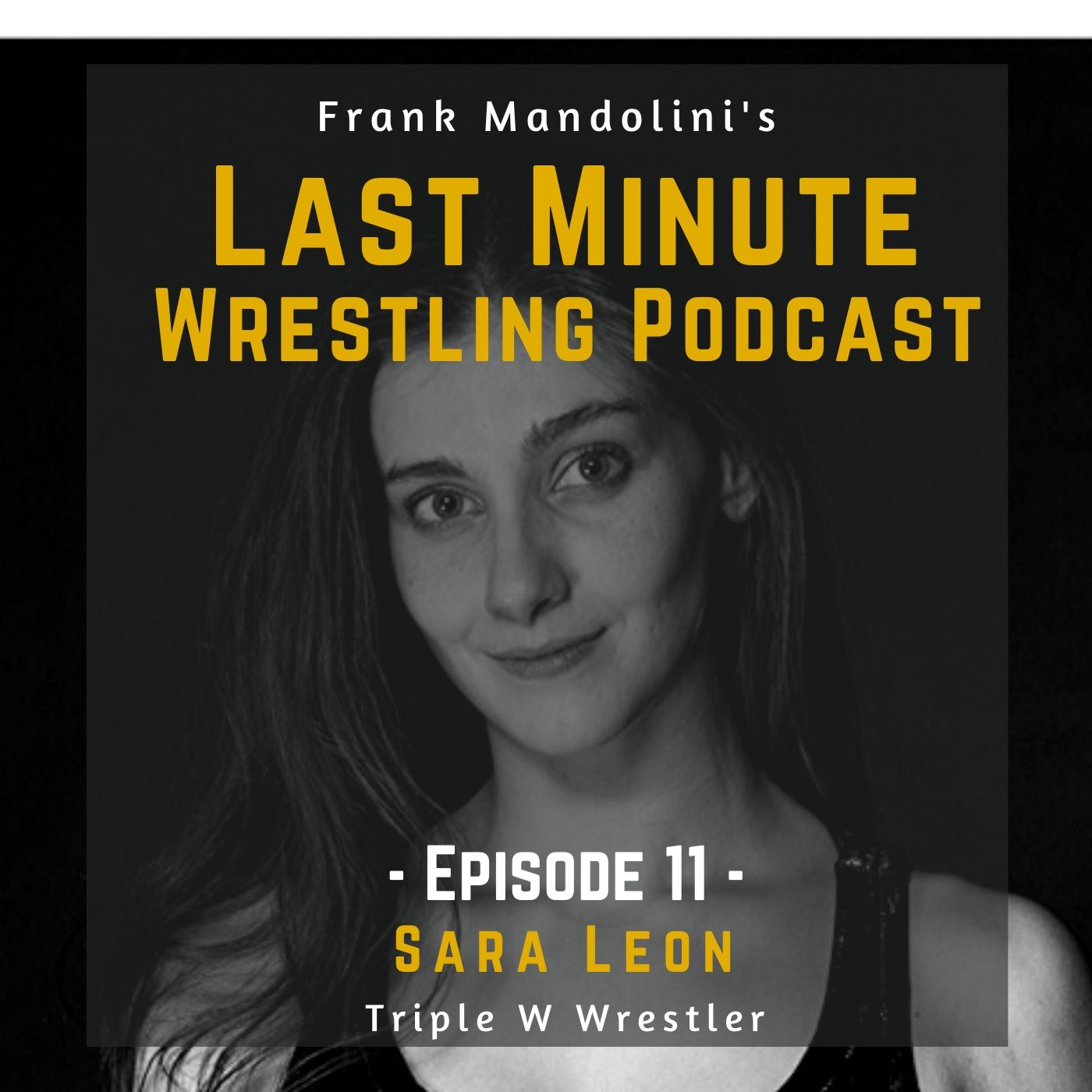 Last Minute Wrestling Podcast
