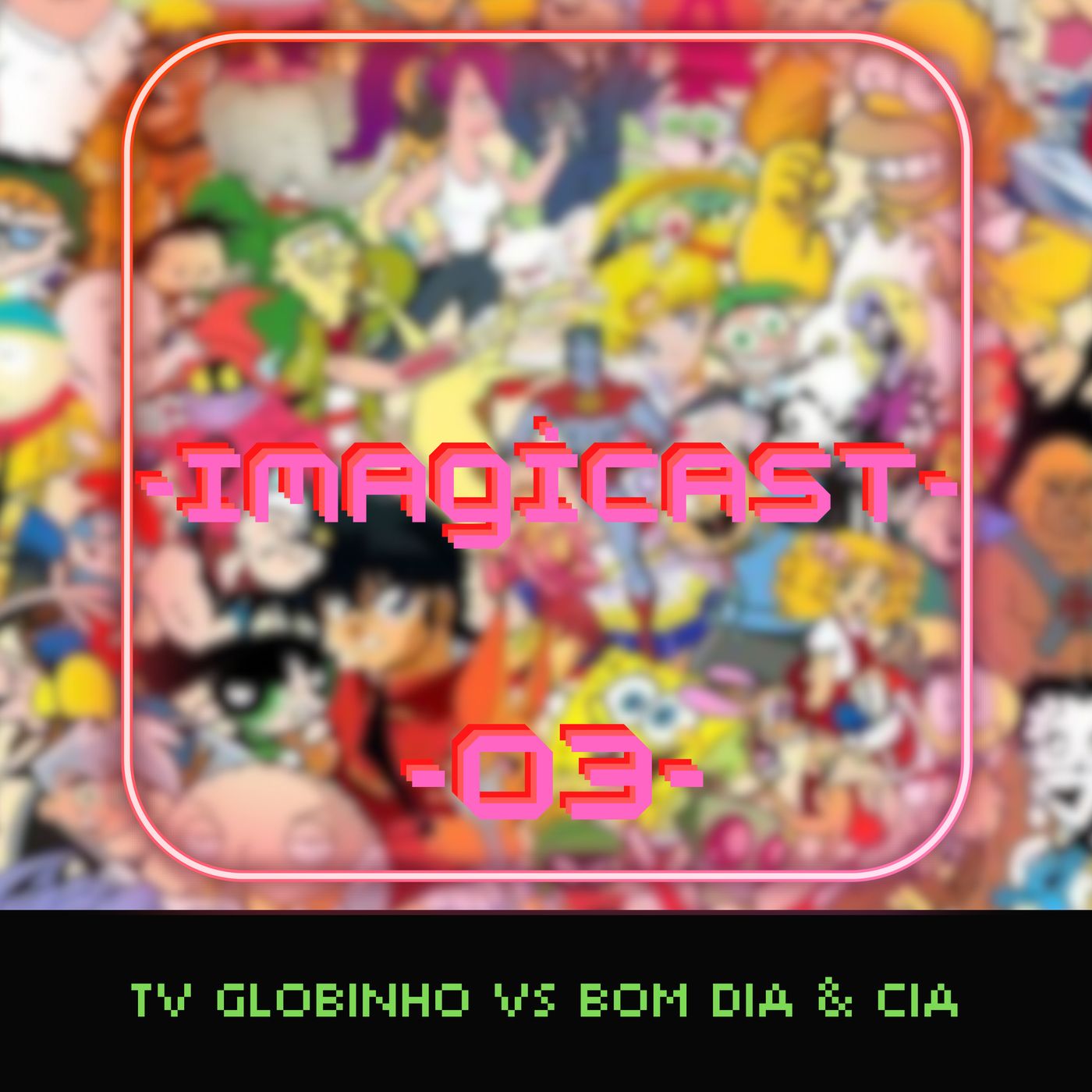 TV Globinho VS Bom Dia & Cia episode artwork