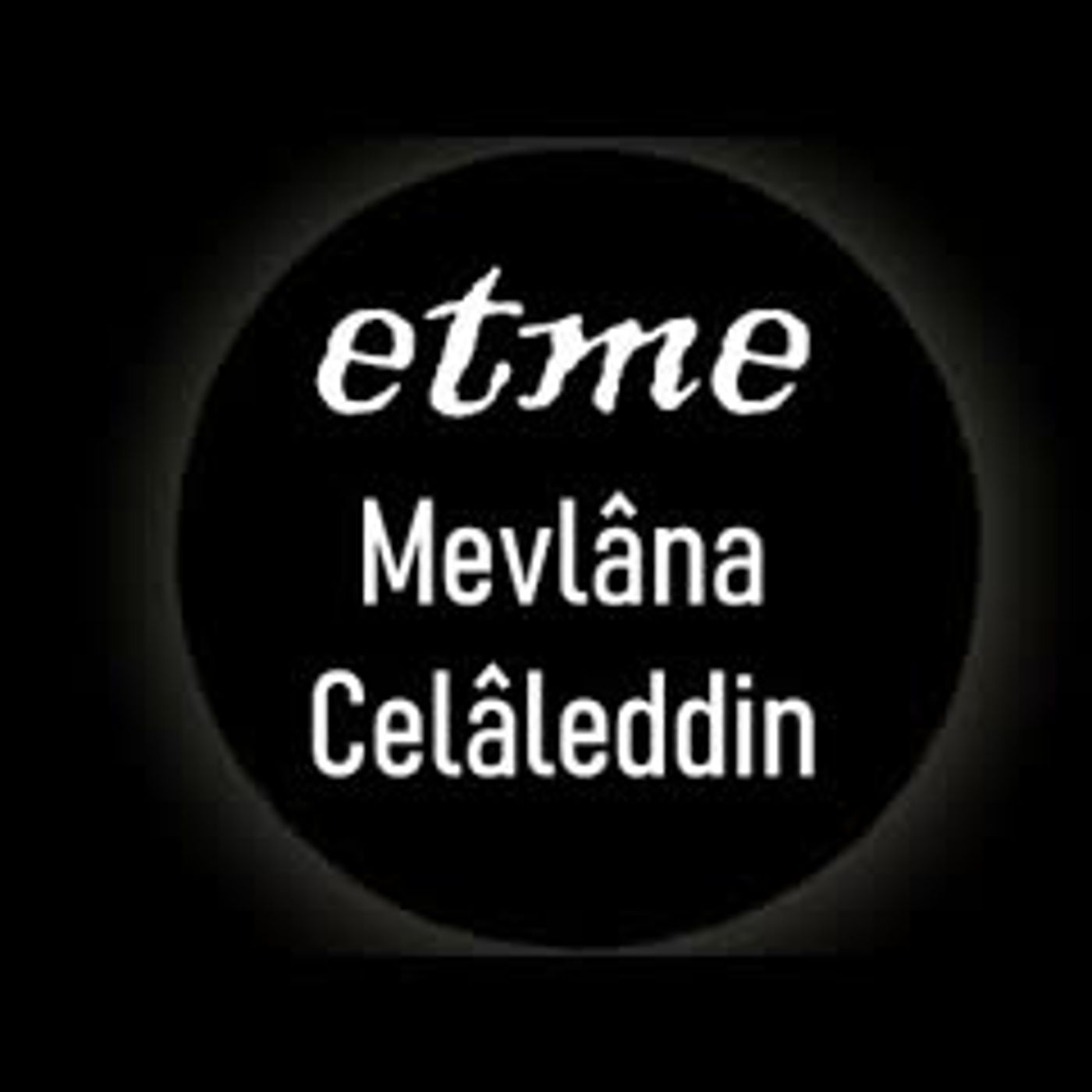 Etme şiiri Mevlana Celaleddin episode artwork