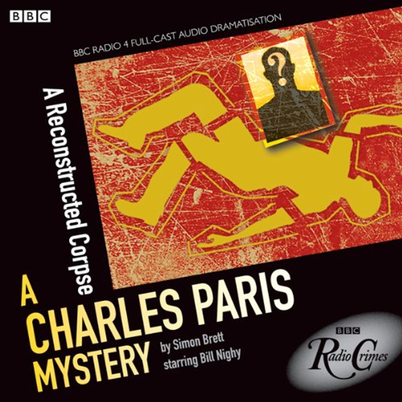 A Reconstructed Corpse (BBC Radio Crimes) Audiobook by Simon Brett episode artwork