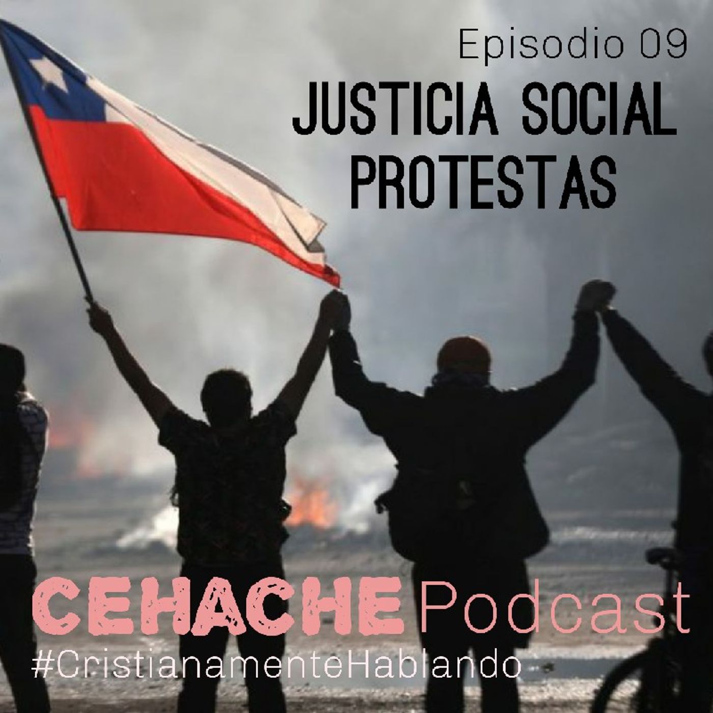 09 Justicia Social y Protestas CEHACHE