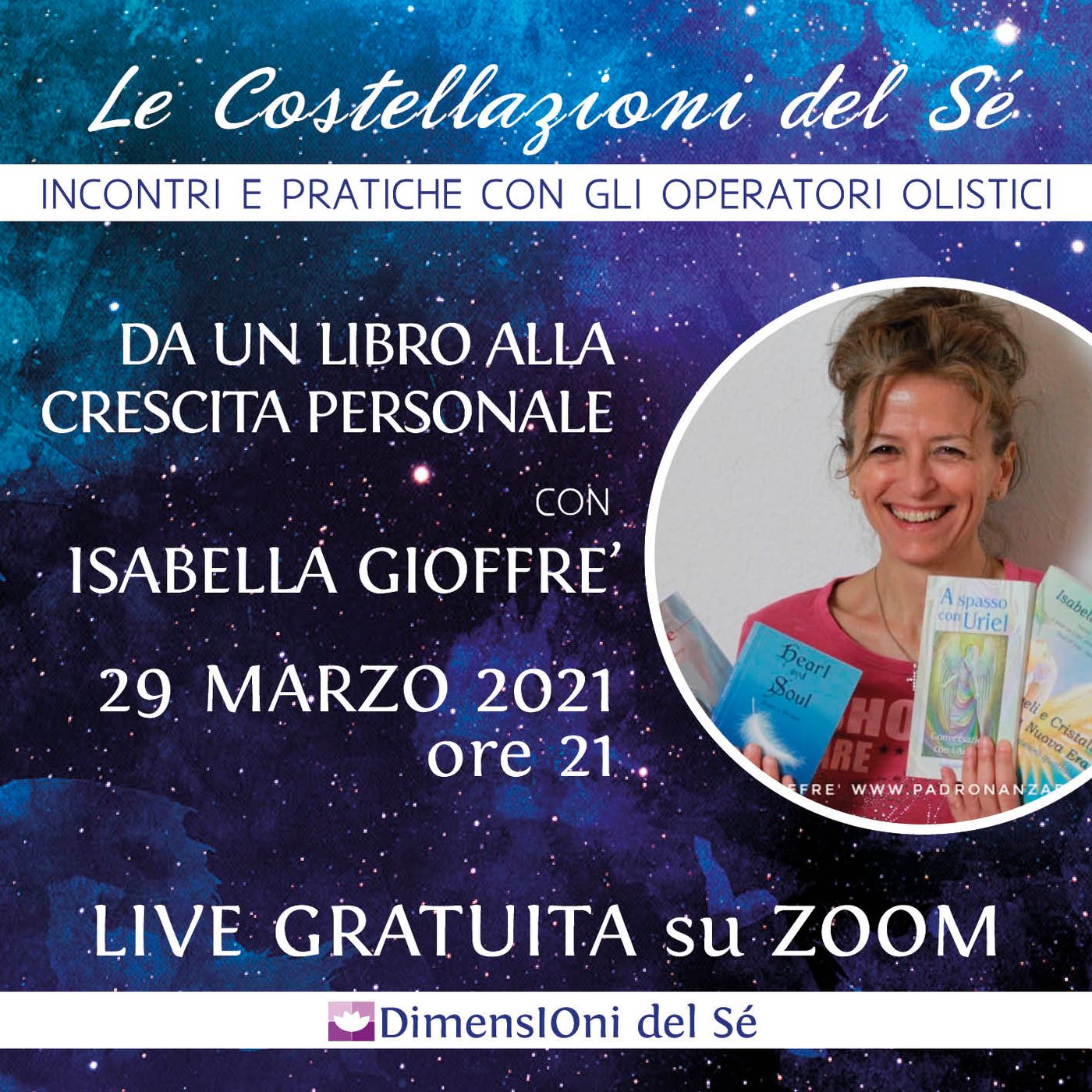Costellazioni del Sé - Incontri e pratiche con gli Operatori Olistici