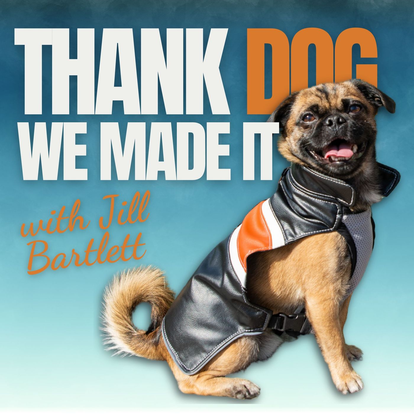 Thank Dog We Made It