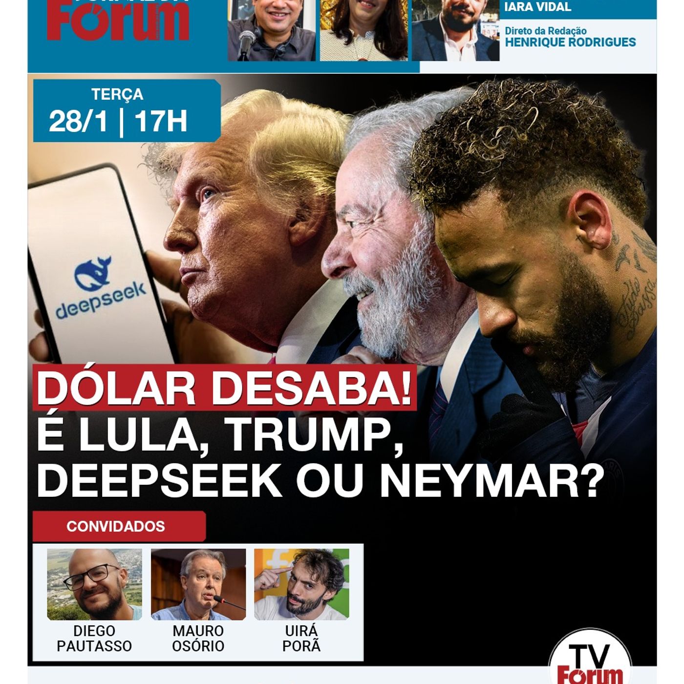 Queda no dólar foi causada por Lula, Trump, DeepSeek ou Neymar? | 28.01.25 episode artwork