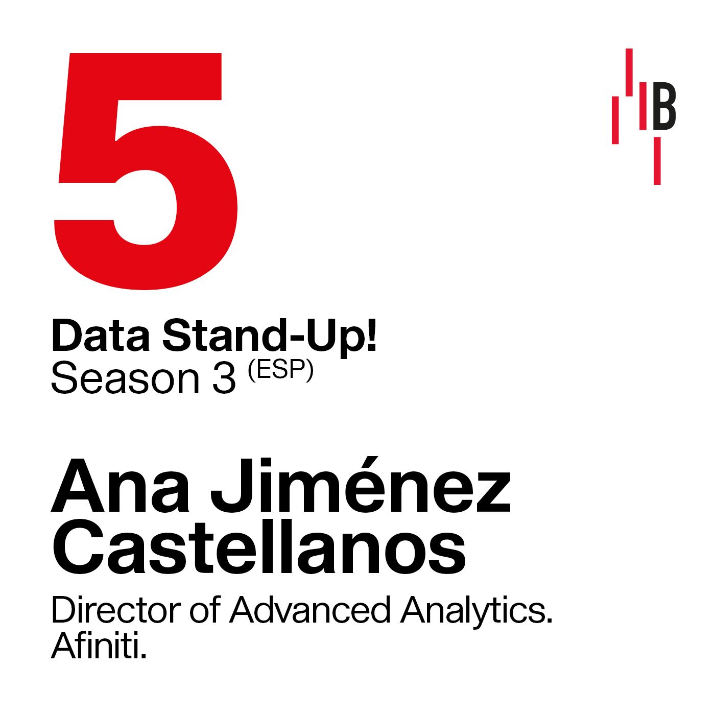 Ana Jiménez · Director of Advanced Analytics at Afiniti // Bedrock @ LAPIPA_Studios