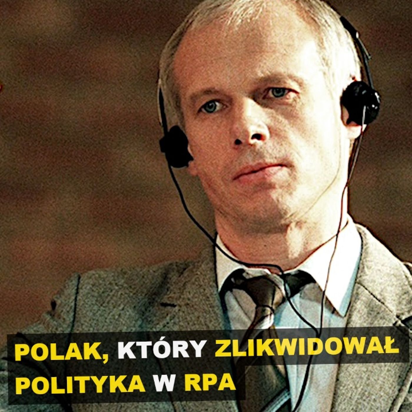 Janusz Waluś. Polak, który zlikwidował polityka w RPA - Kryminalne Opowieści Historia episode artwork