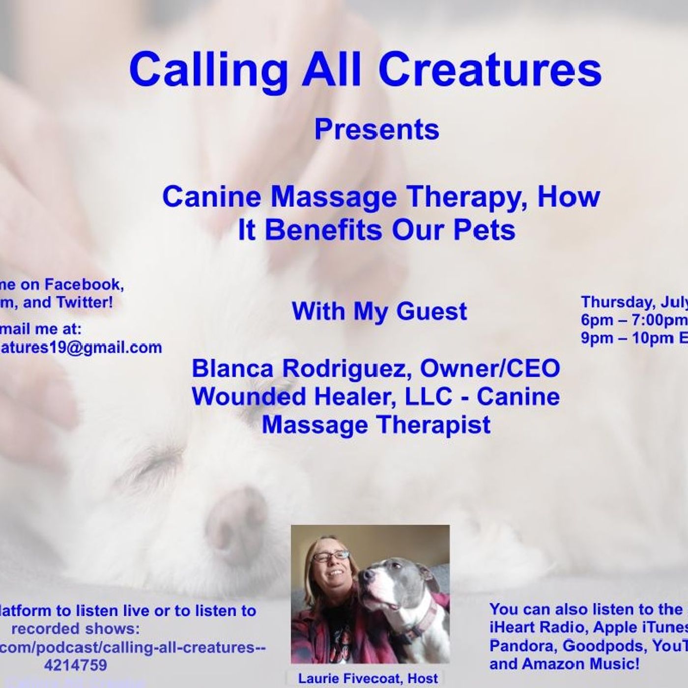 Calling All Creatures Presents Canine Massage Therapy, How It Benefits Our Pets