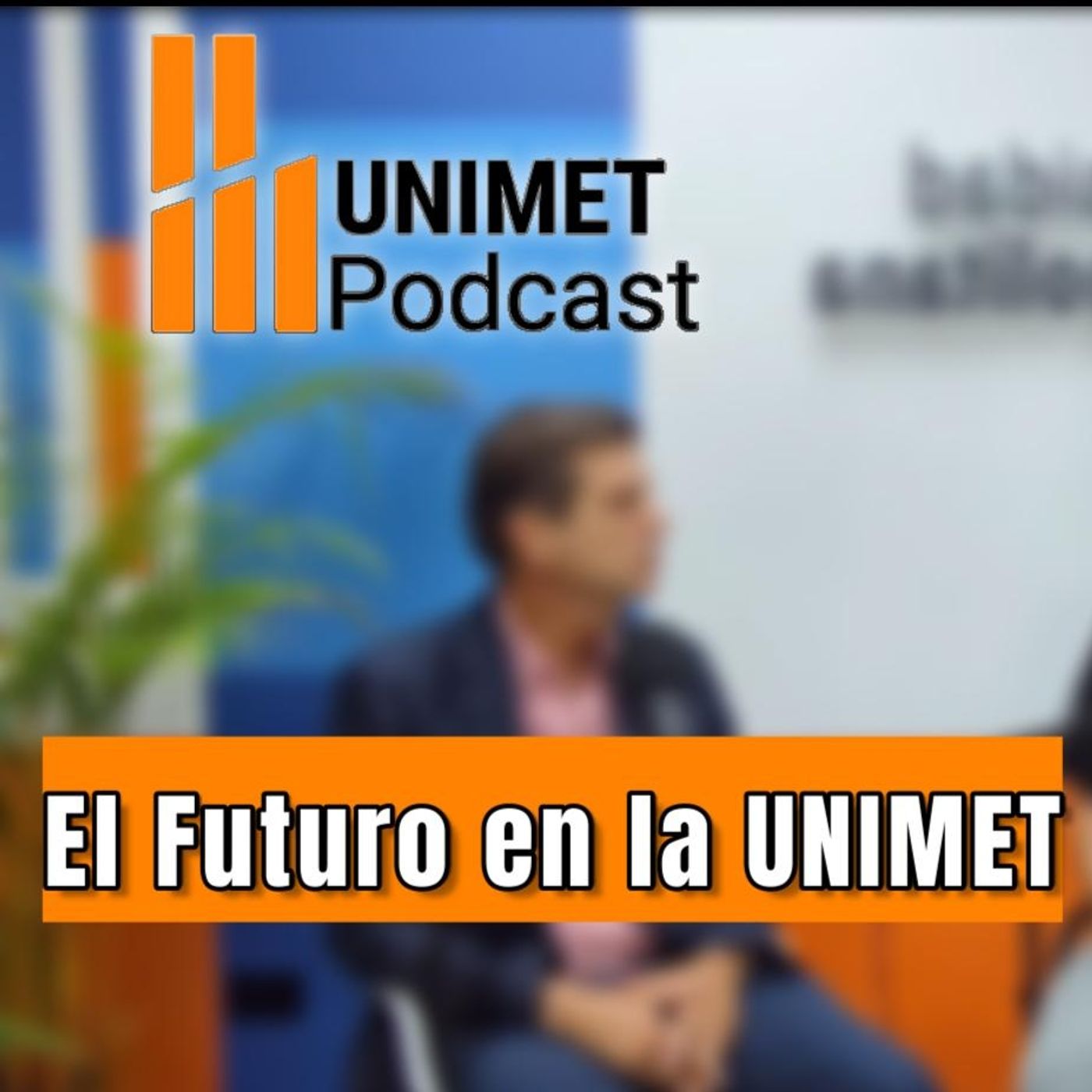 Universidad Metropolitana Podcast
