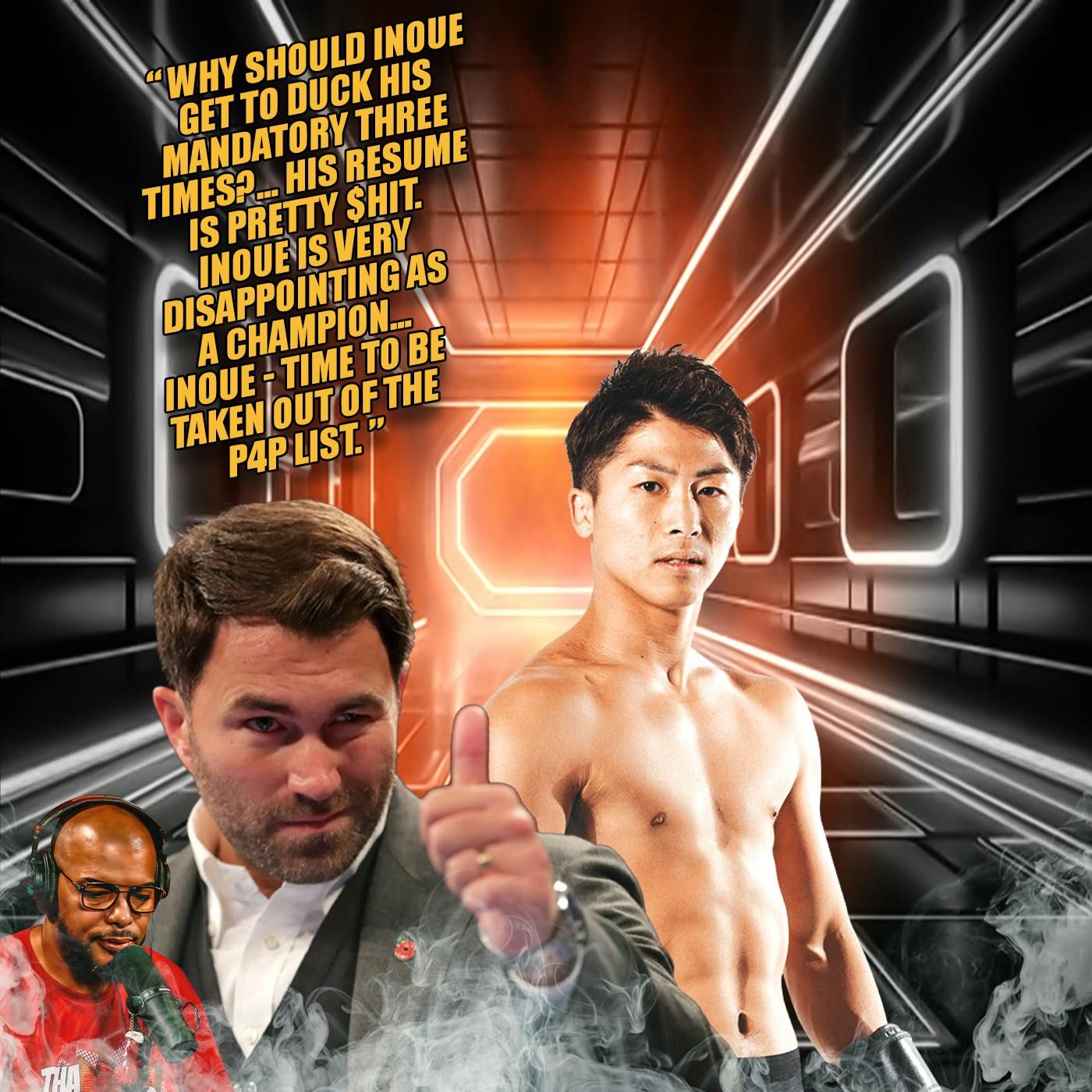 ☎️Eddie Hearn DEMANDS Naoya Inoue Be Removed From The Pound For Pound List❗️ episode artwork