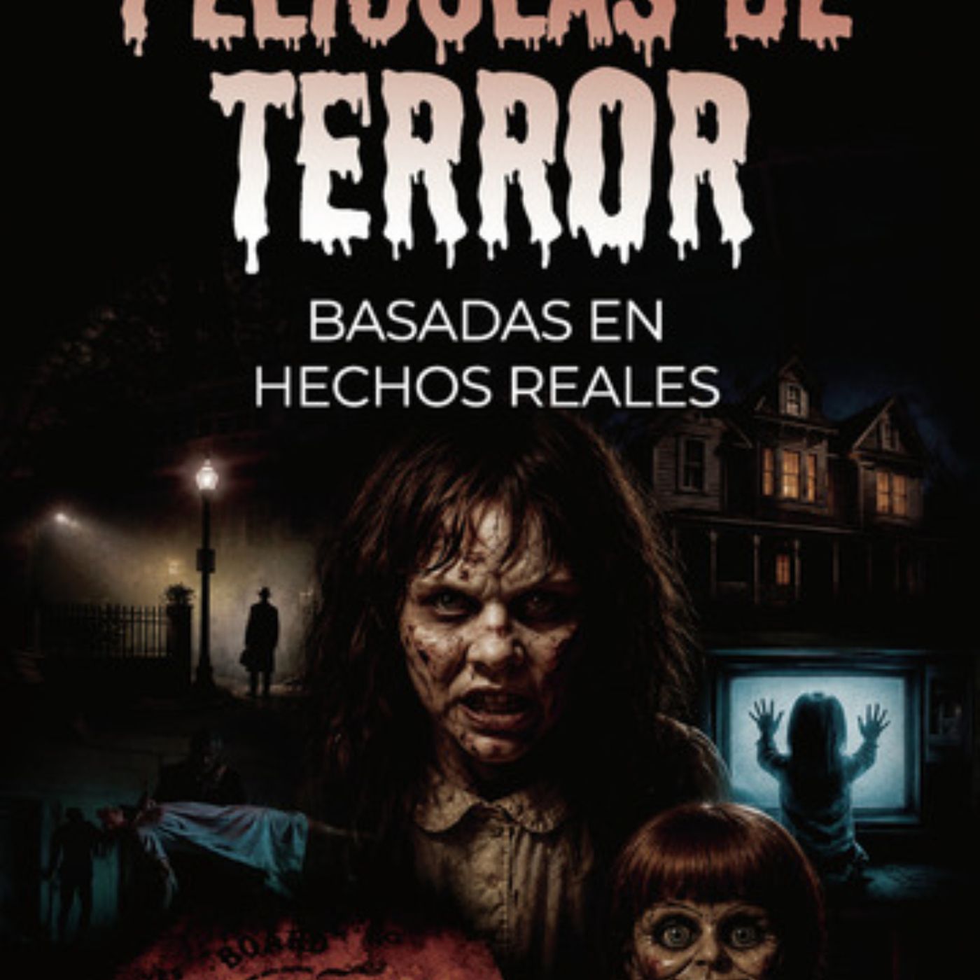 'Películas de terror basadas en hechos reales' de José Manuel García Bautista episode artwork