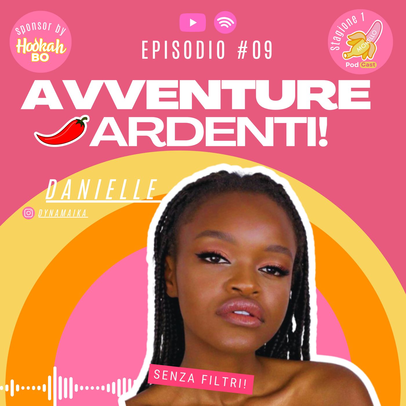 EP #9 - Avventure Ardenti 💋 - DANIELLE