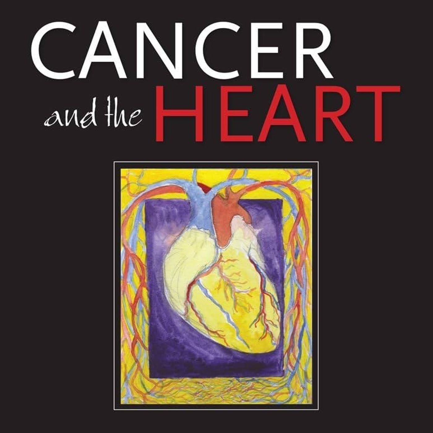 Cancer and the Heart