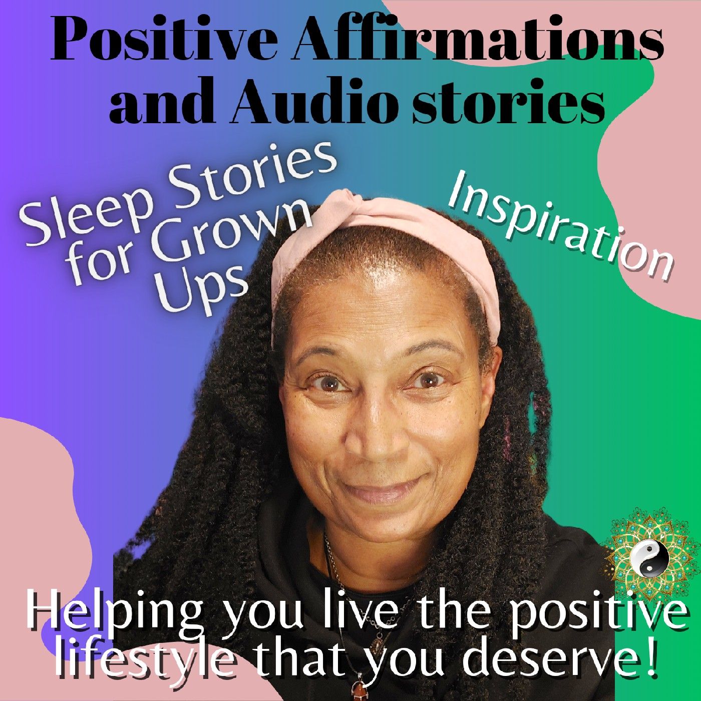 Positive Affirmations and Audio Stories
