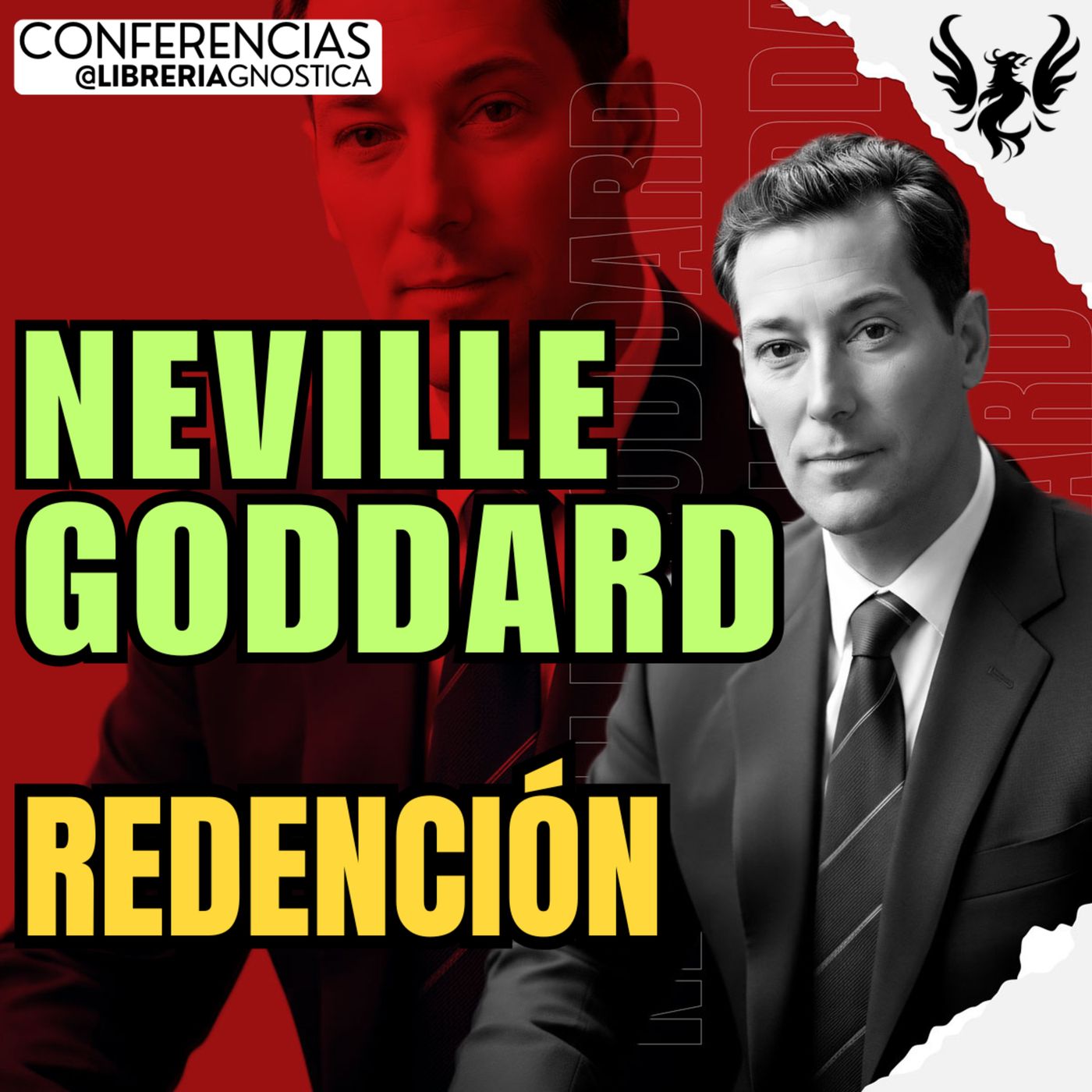 NEVILLE GODDARD ❯ Redencion ❯ 🔥 Conferencia Completa 💫 Ley de la Asuncion episode artwork