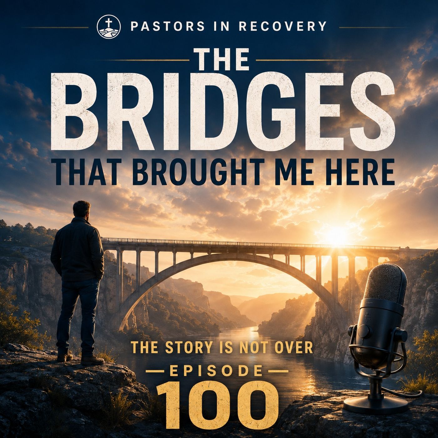 Episode 100 - The Story Is Not Over | + Drama + Original Song "The Bridges That Brought Me Here" episode artwork