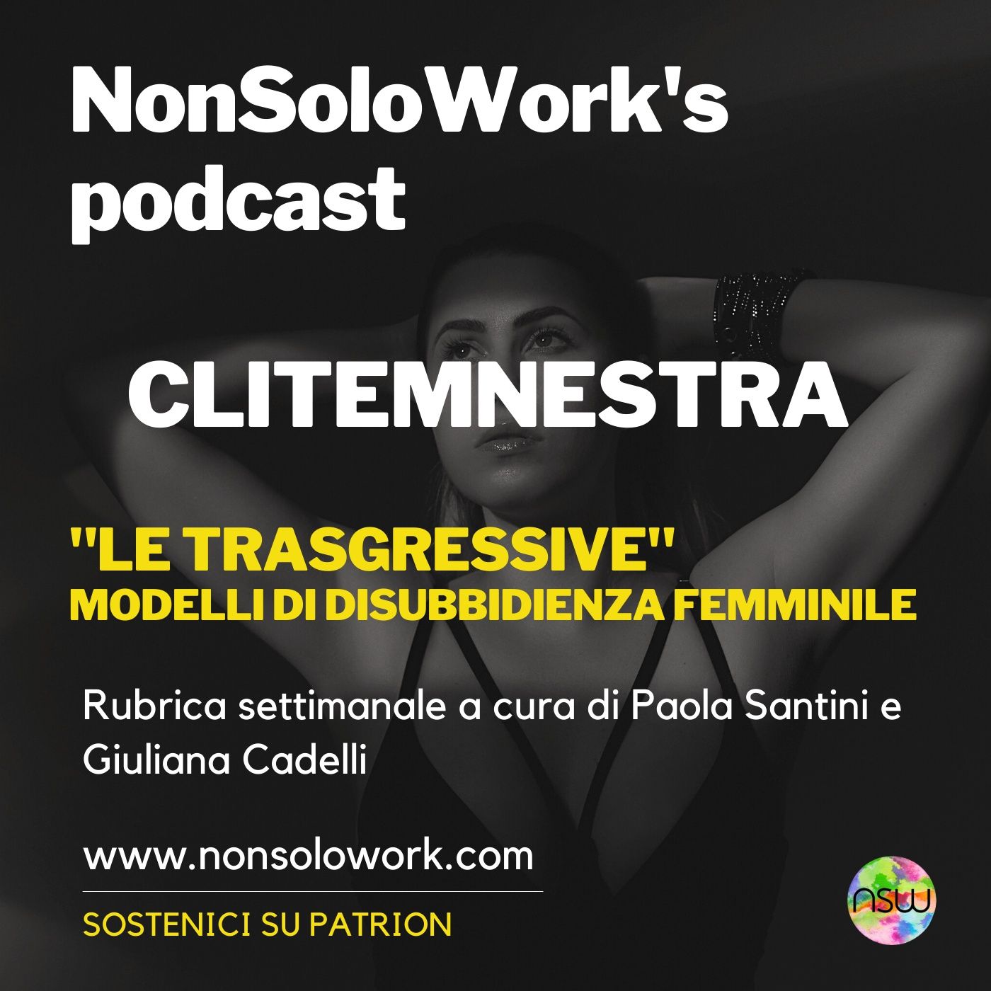Le Trasgressive: modelli di disubbidienza al femminile