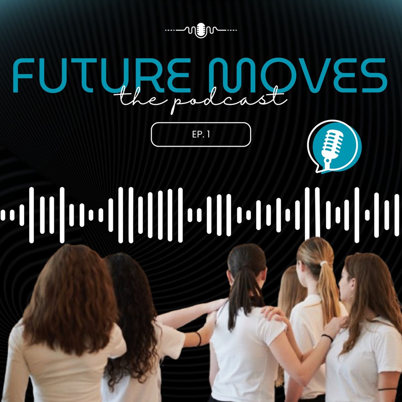 Future Moves - il podcast