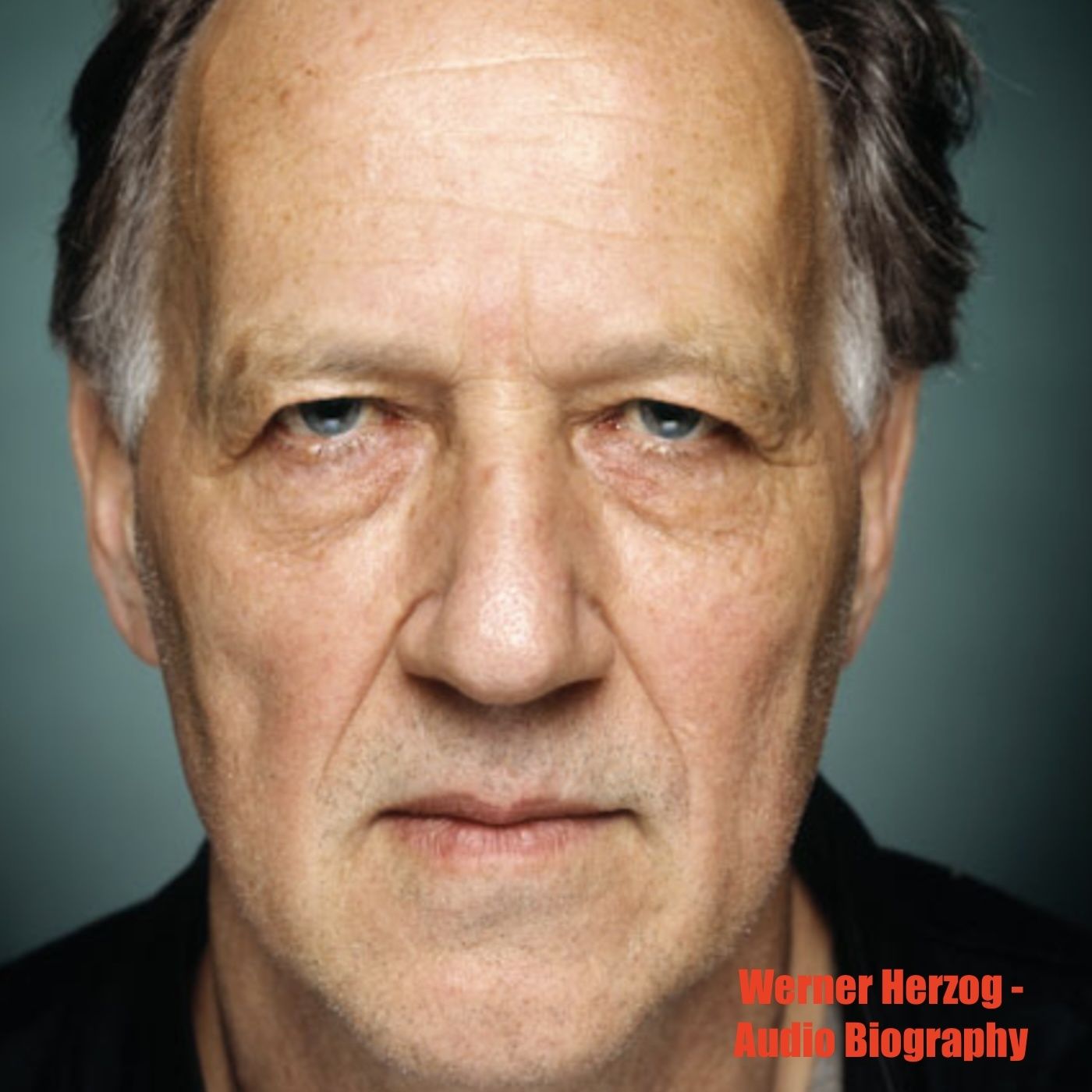 Werner Herzog - Audio Biography
