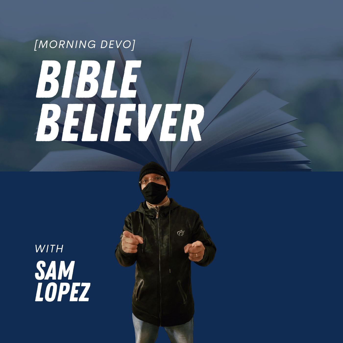 Bible Believer [Morning Devo] episode artwork