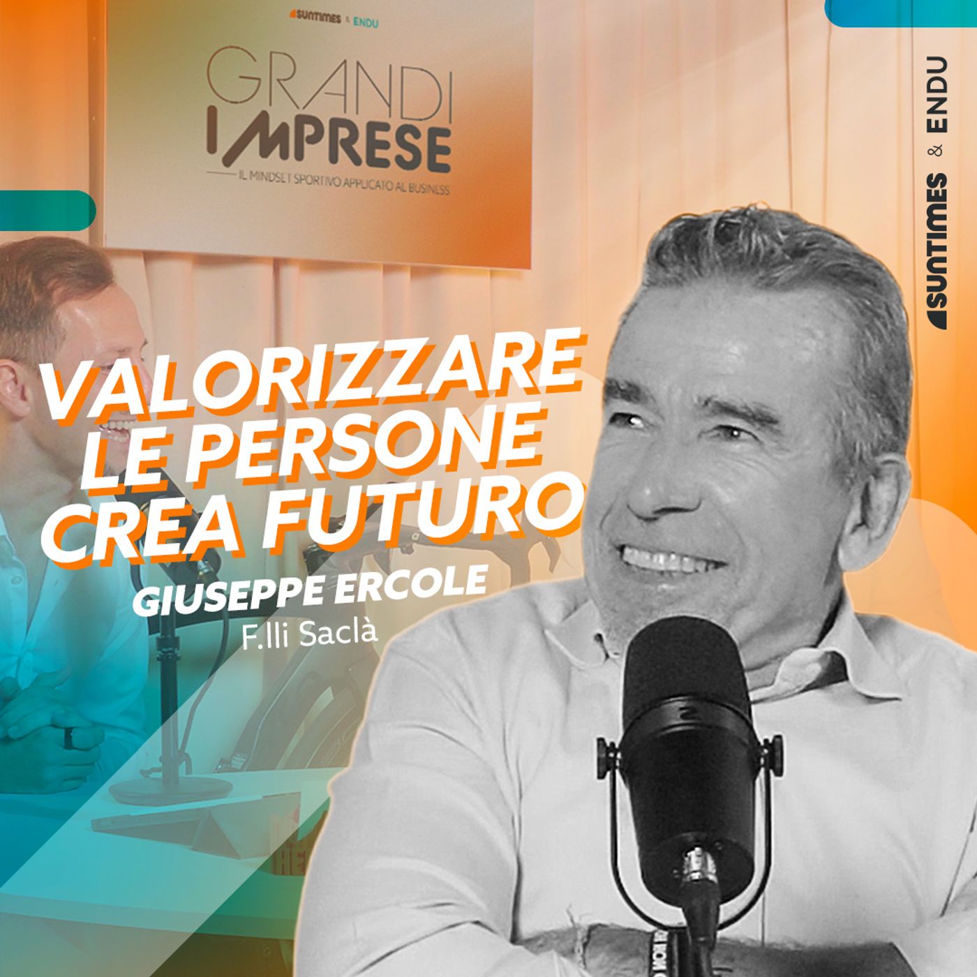 Giuseppe Ercole, F.lli Saclà: Valorizzare le persone crea futuro Giuseppe Ercole, F.lli Saclà: Valorizzare le persone crea futuro