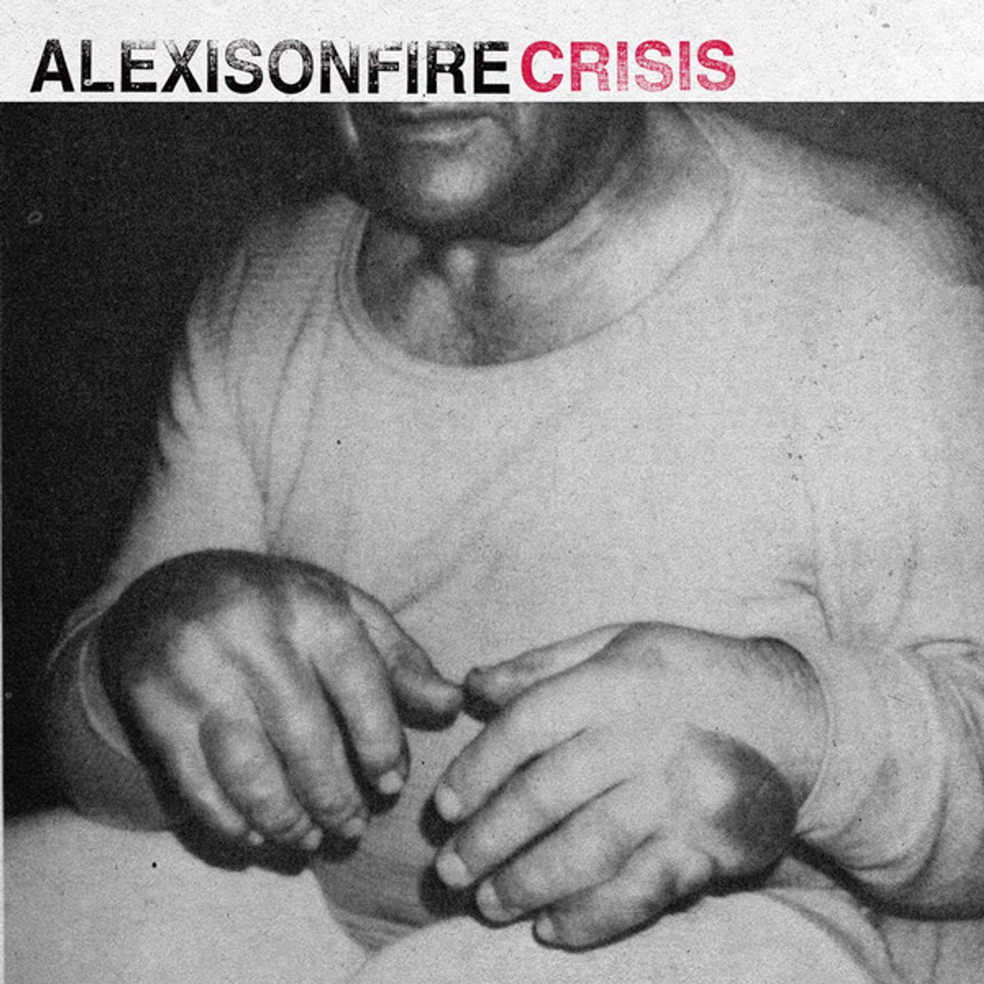 ALEXIS ON FIRE  Drunks, Lovers, Sinners And Saints "Crisis" (by Nic-Vegrind)