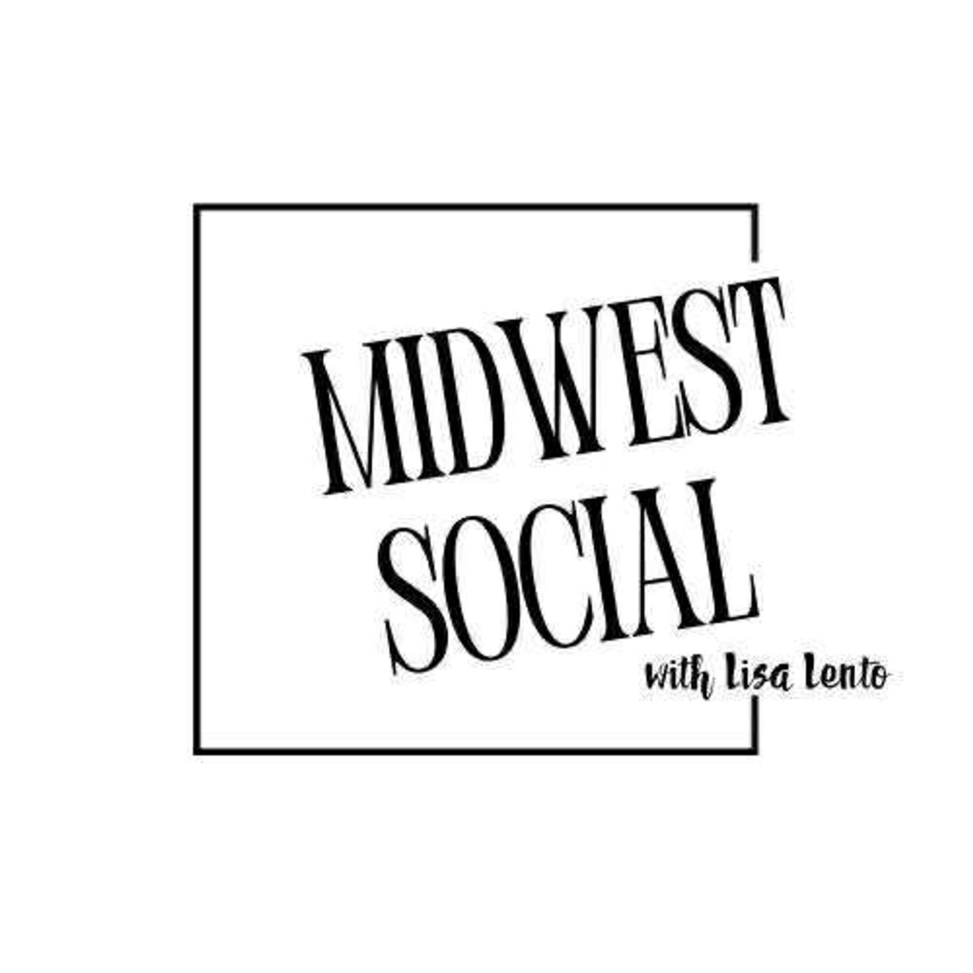 MIDWEST SOCIAL with Lisa Dunn