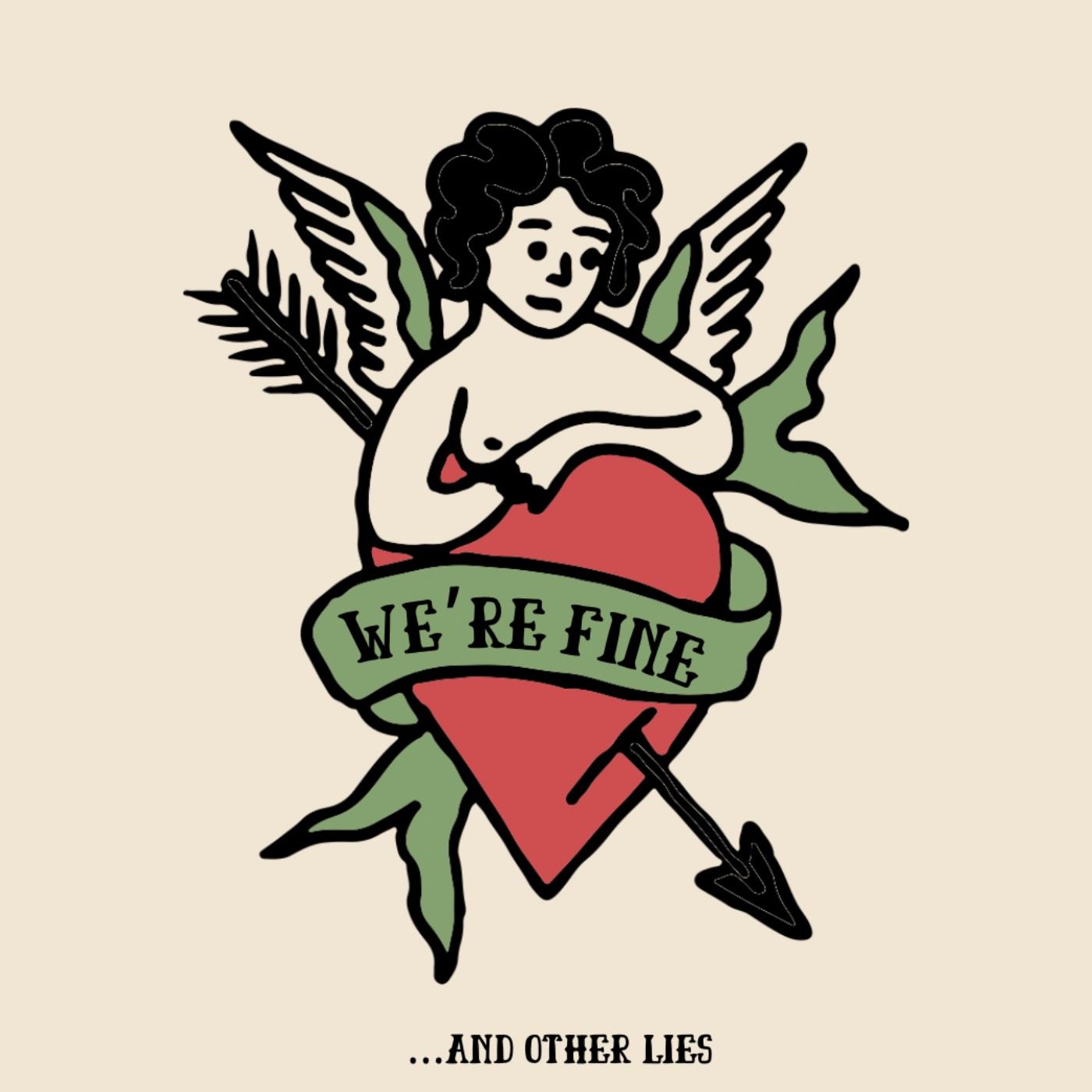 We\'re Fine...and Other Lies