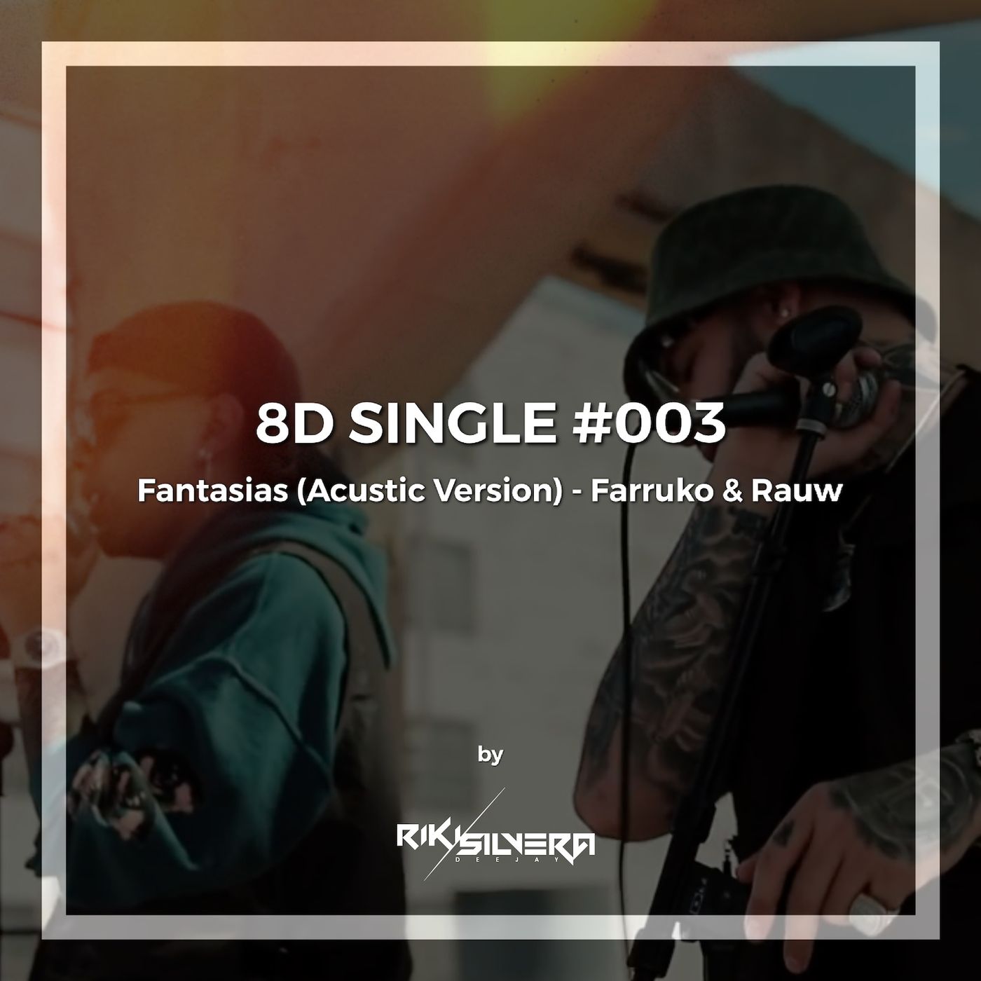8D SINGLE #003: Fantasias (Version Acustica)