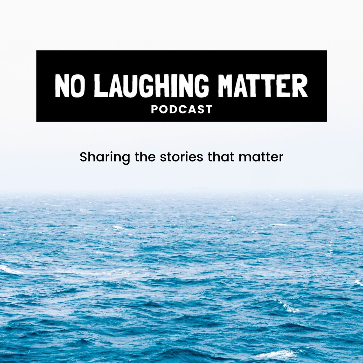No Laughing Matter Podcast