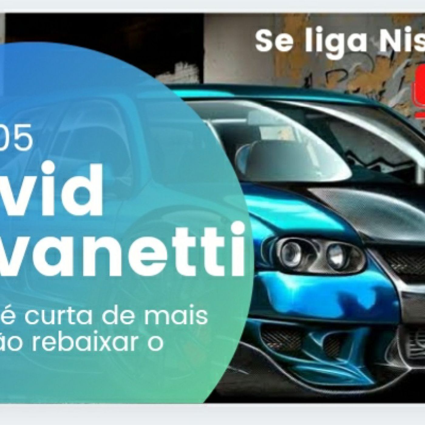 Se Liga Nisso Podcast