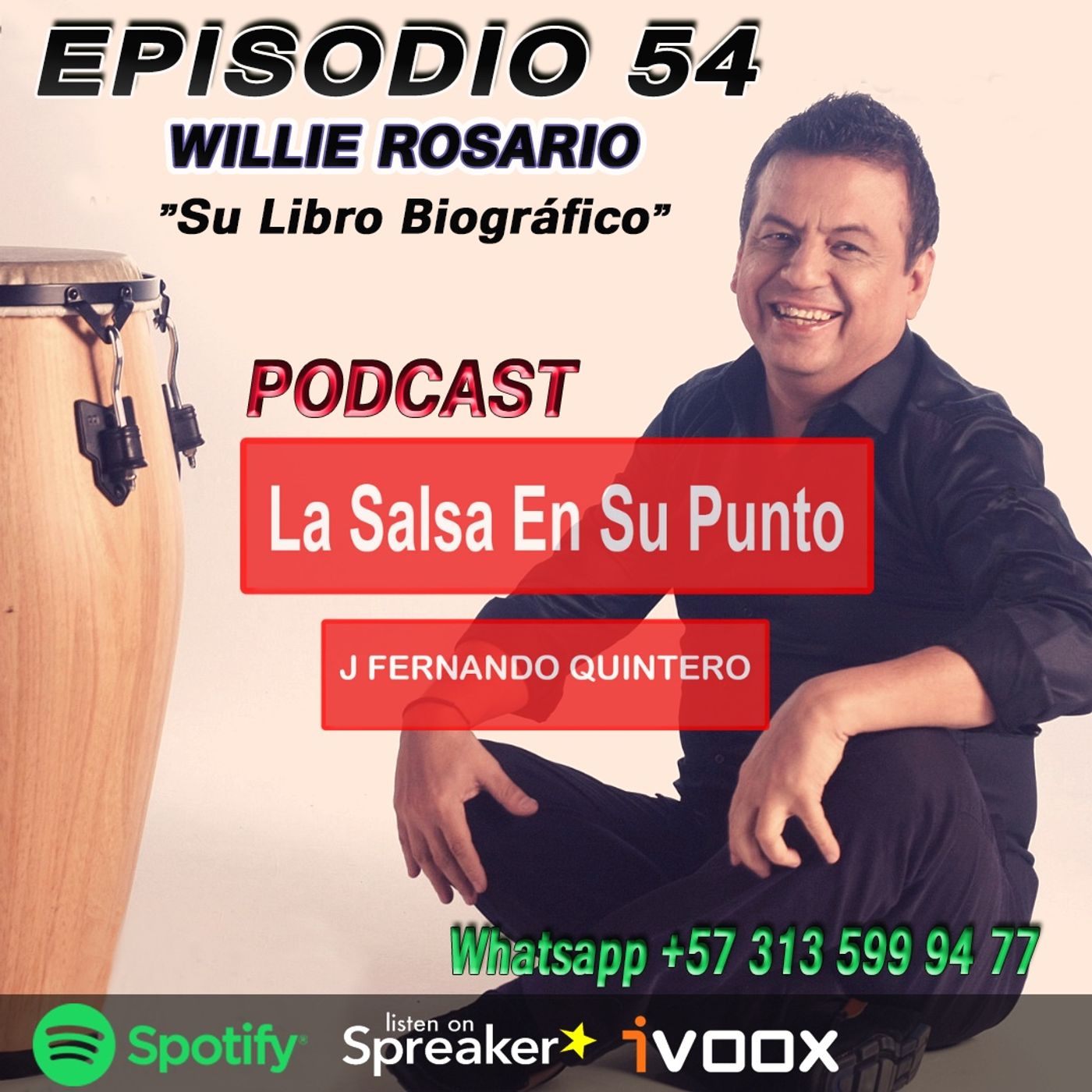 EPISODIO 54-Willie Rosario 